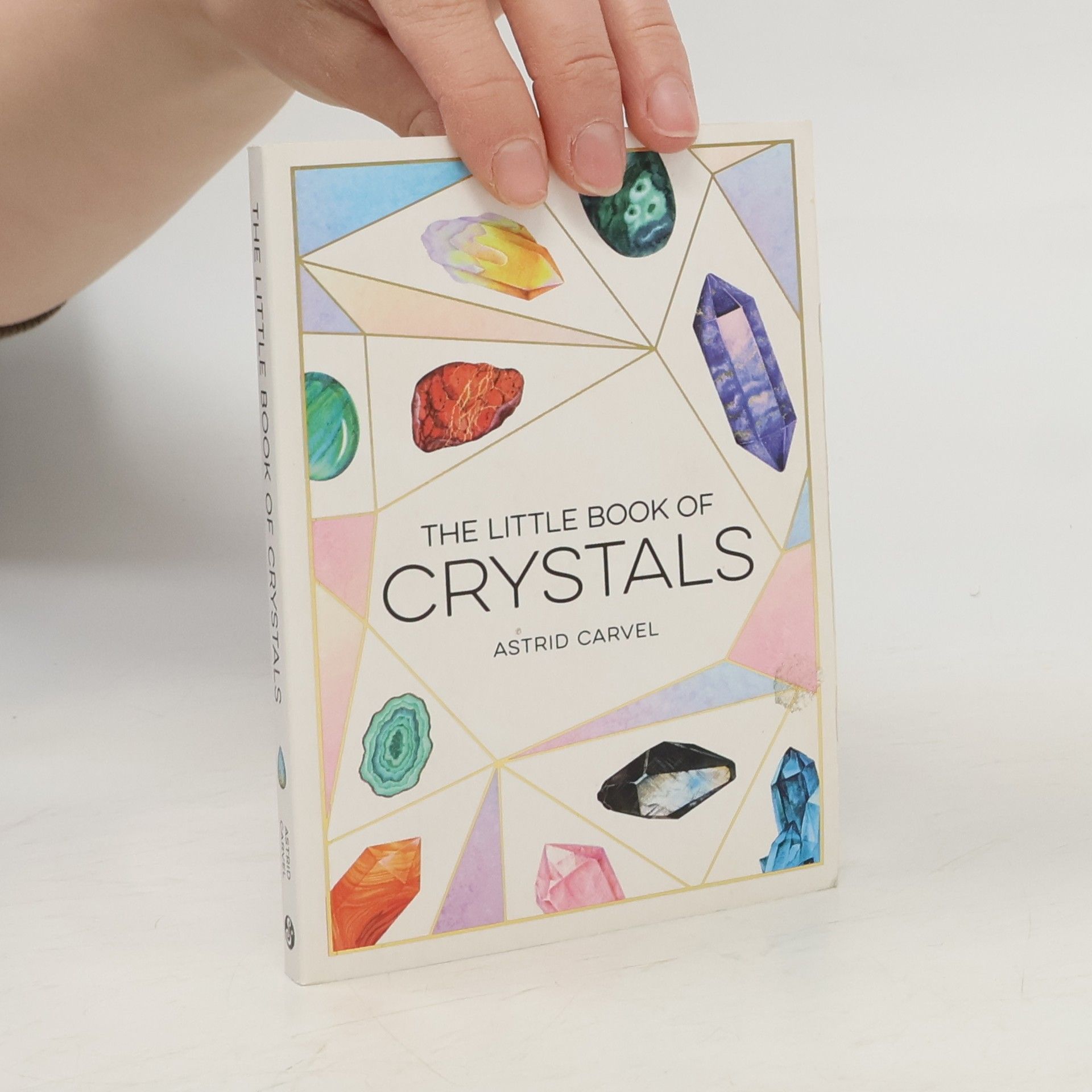 Astrid Carvel The Little Book of Crystals