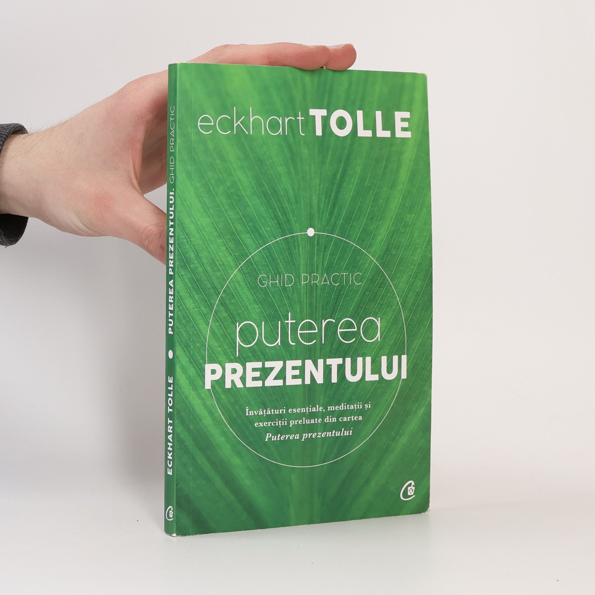 Eckhart Tolle Puterea prezentului