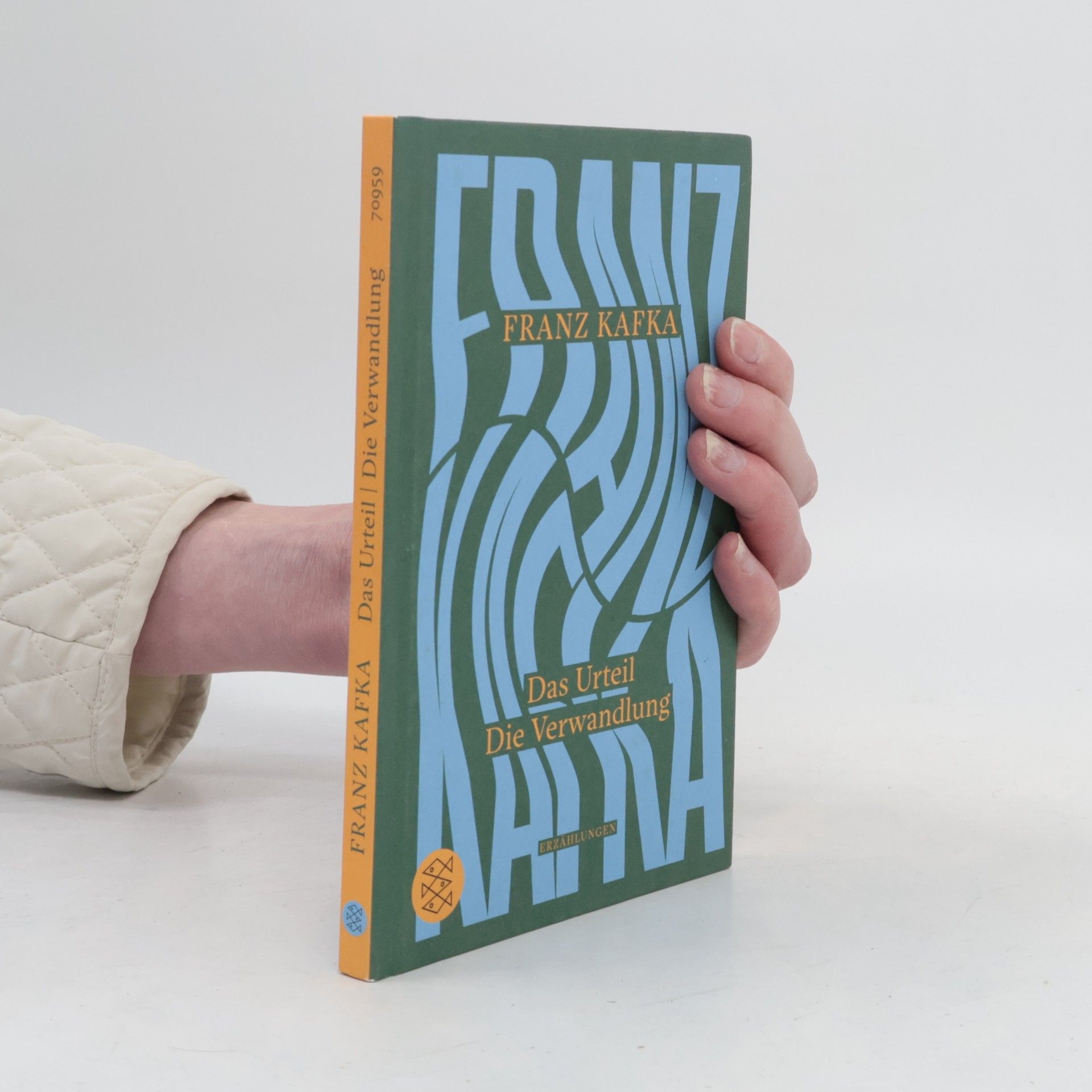 Franz Kafka Das Urteil / Die Verwandlung