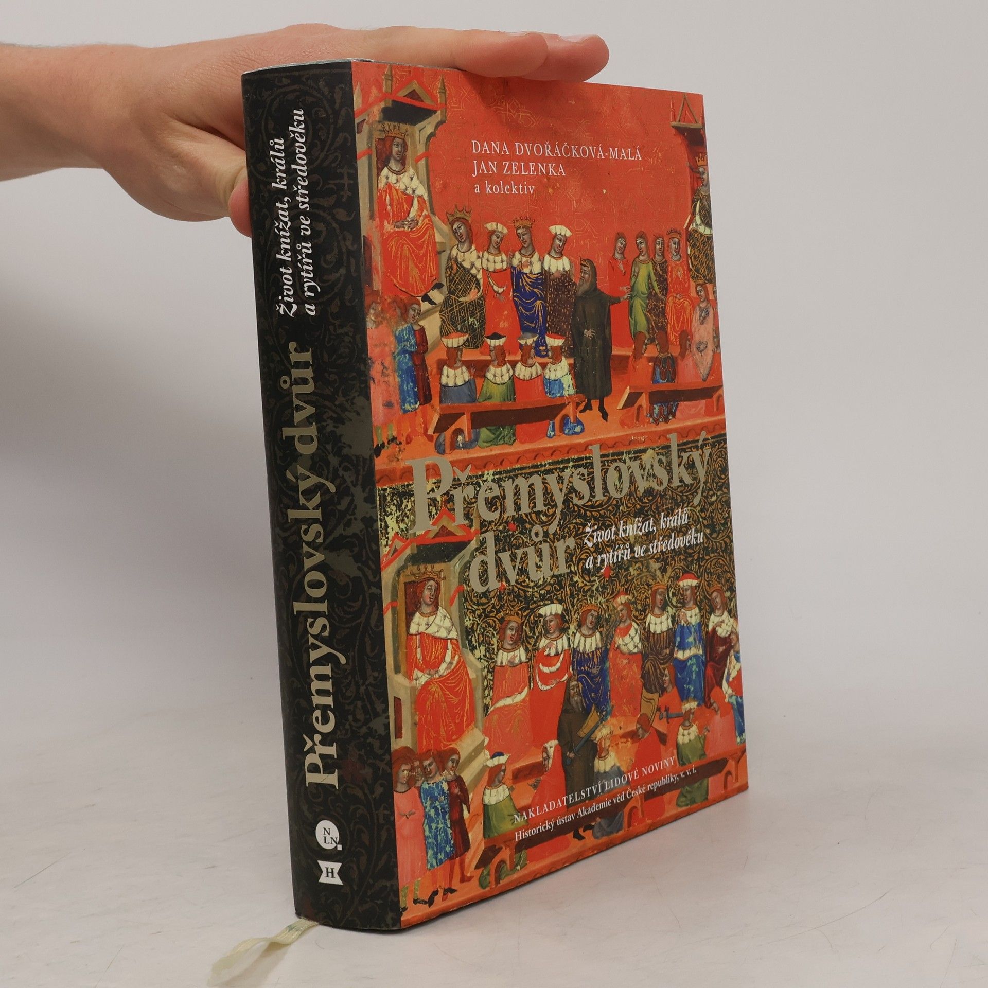 Přemyslovský dvůr: Život knížat, králů a rytířů ve středověku