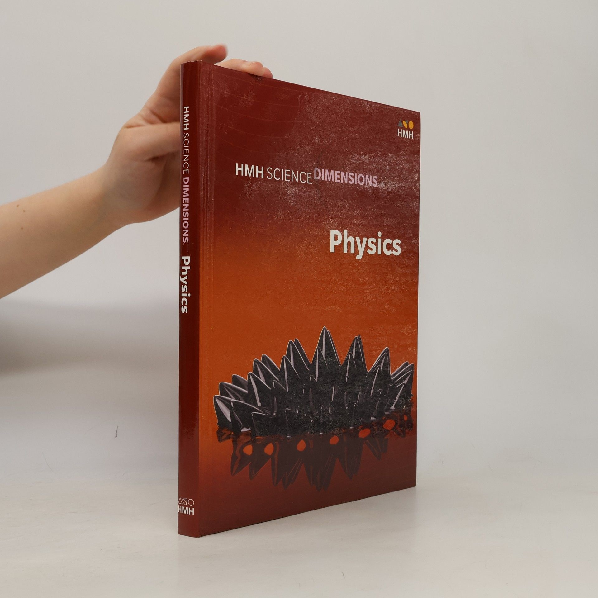 Kolektiv autorů HMH Science Dimensions Physics