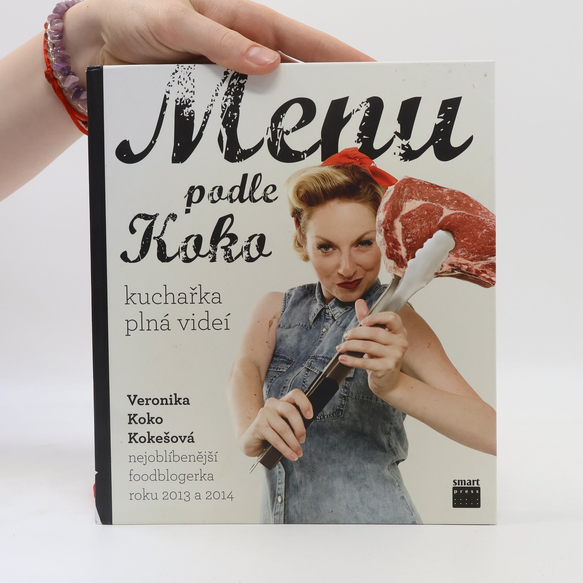 Veronika Koko Kokešová Menu podle Koko. Kuchařka plná videí