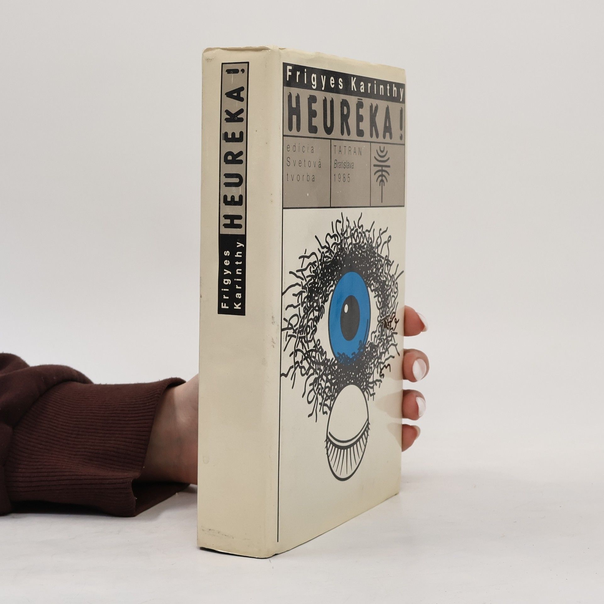 Frigyes Karinthy Heuréka!