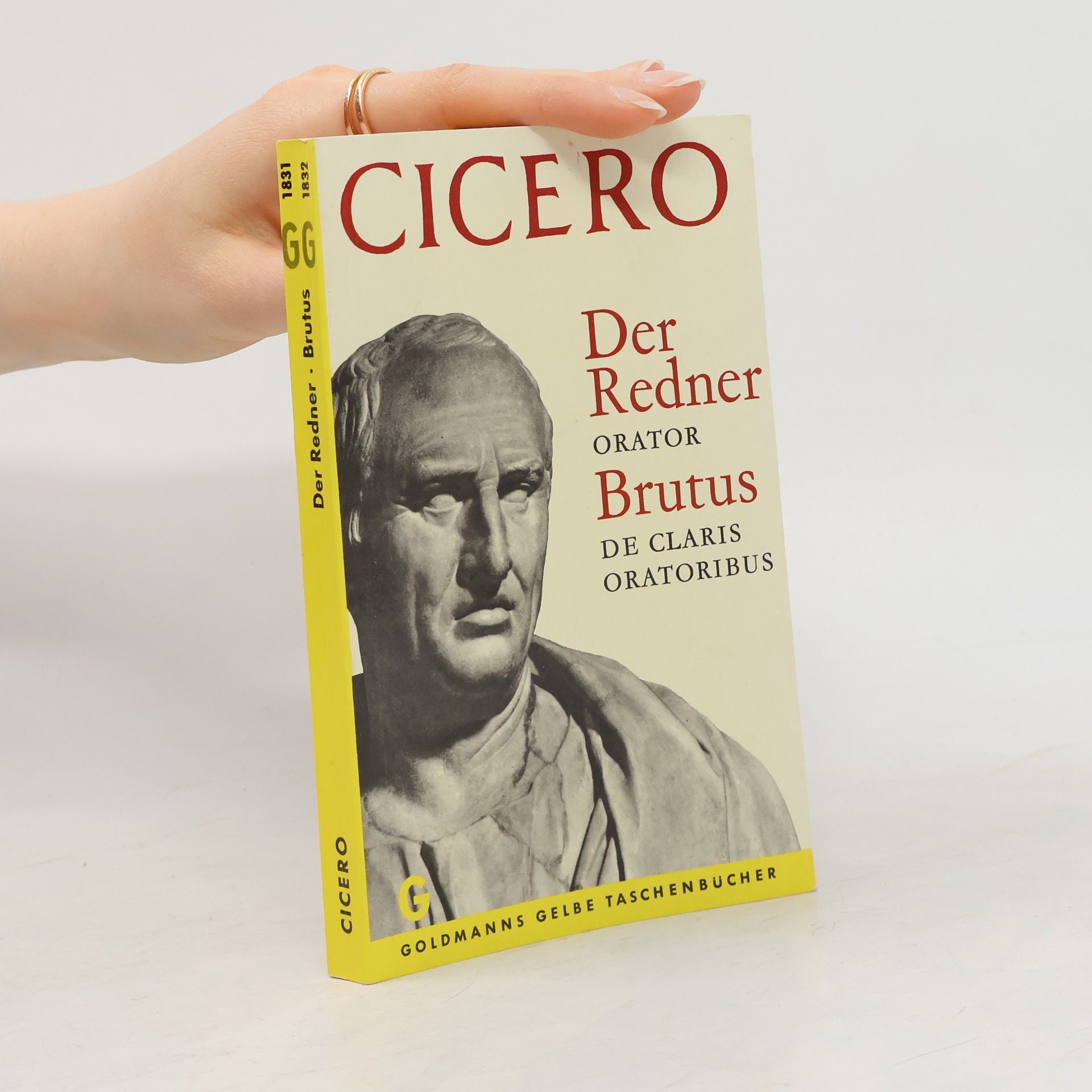 Marcus Tullius Cicero Der Redner. Brutus