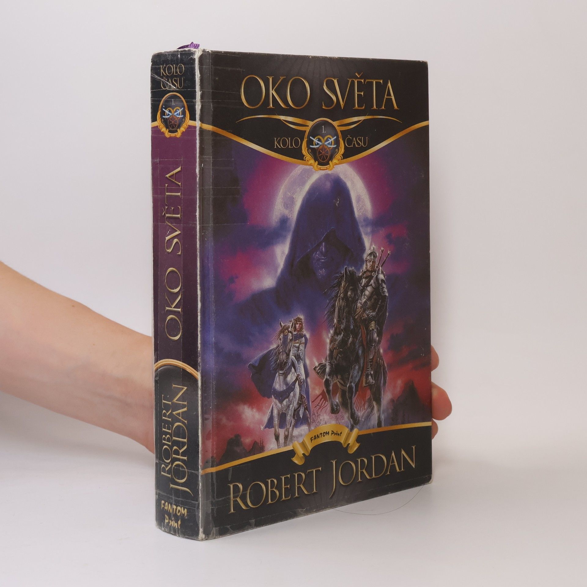 Robert Jordan Kolo času 1. Oko světa