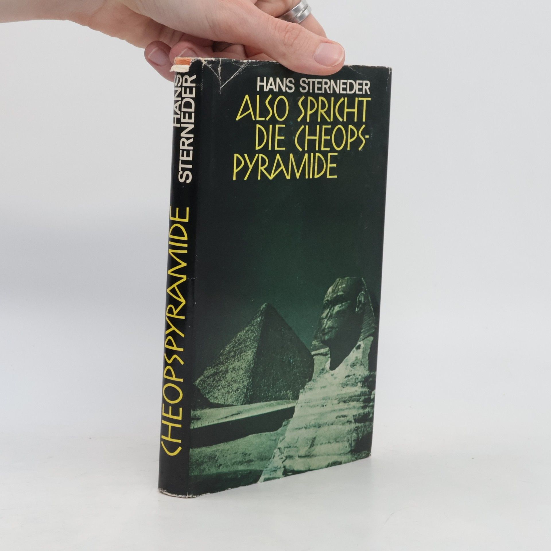 Hans Sterneder Also Spricht die Cheops Pyramide