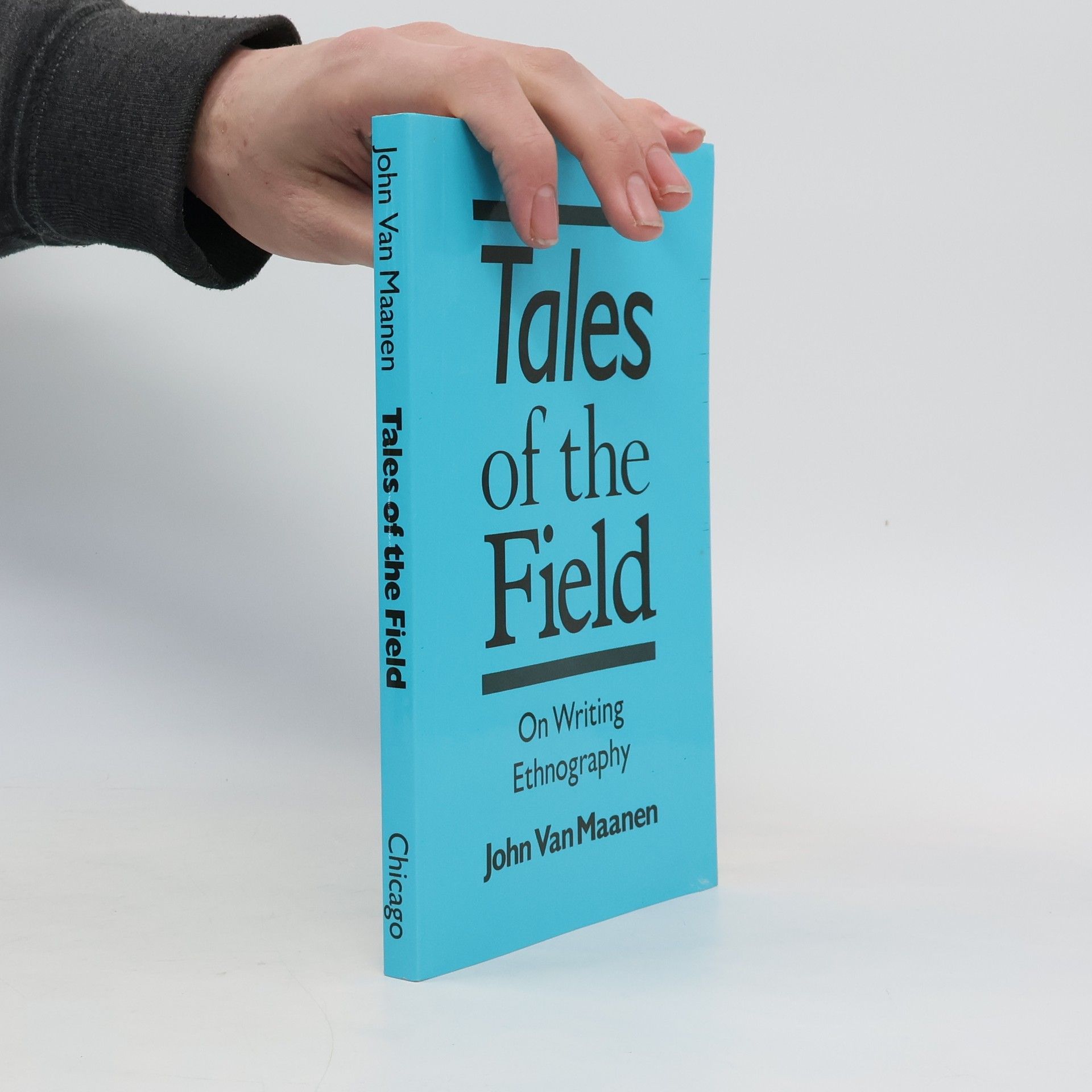 John Van Maanen Tales of the Field