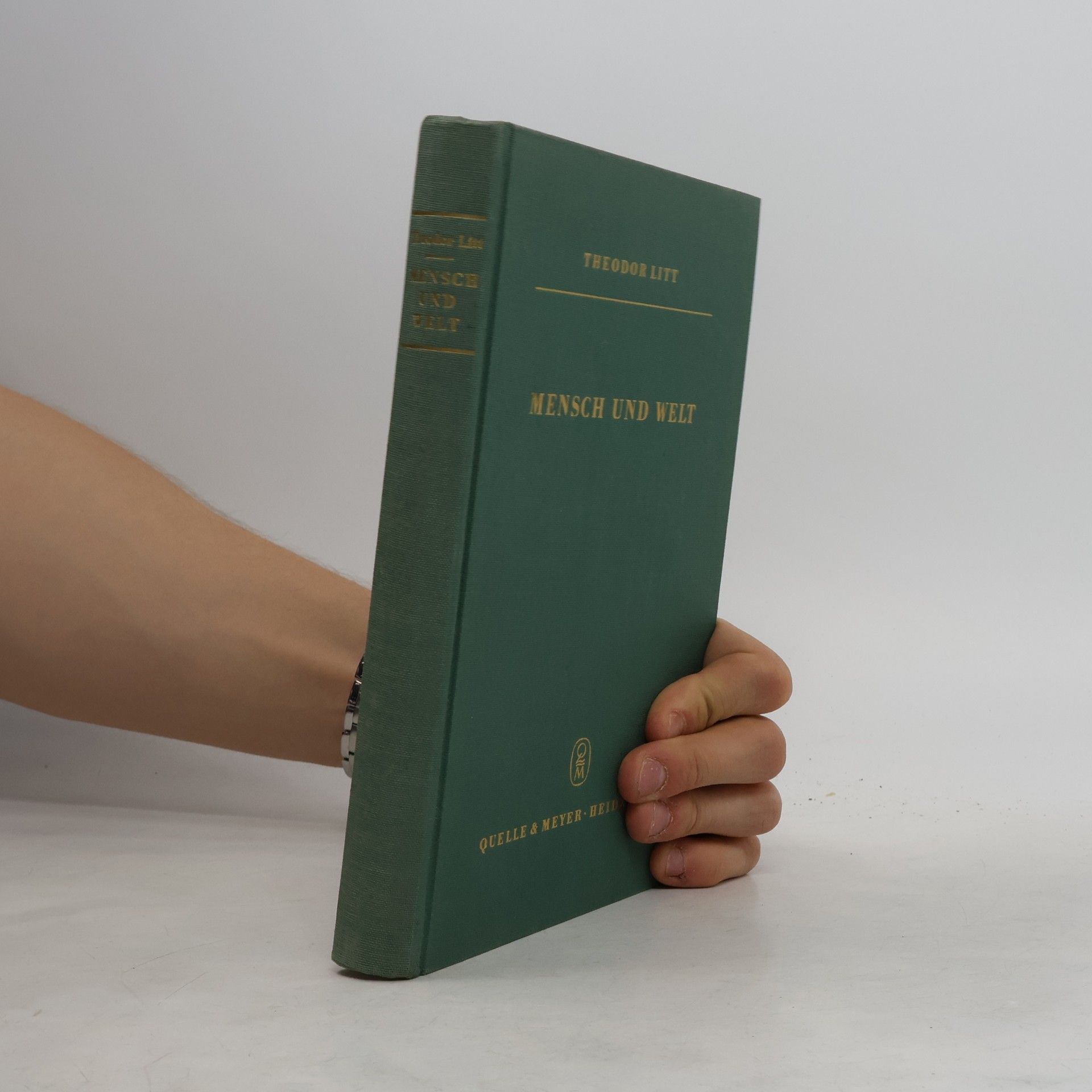 Theodor Litt Mensch und Welt