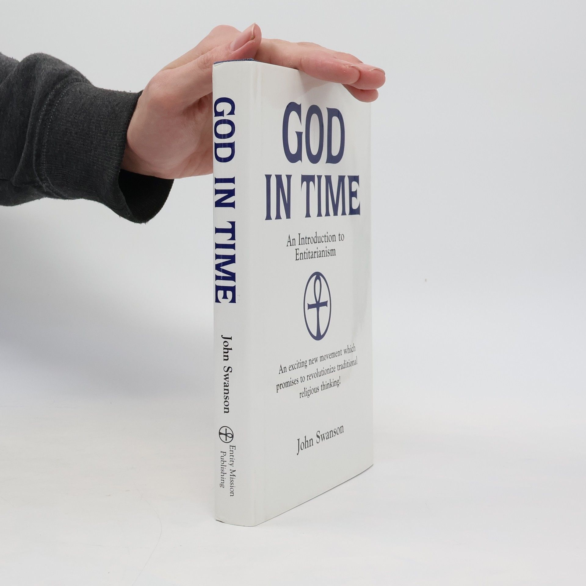 John Swanson God In Time