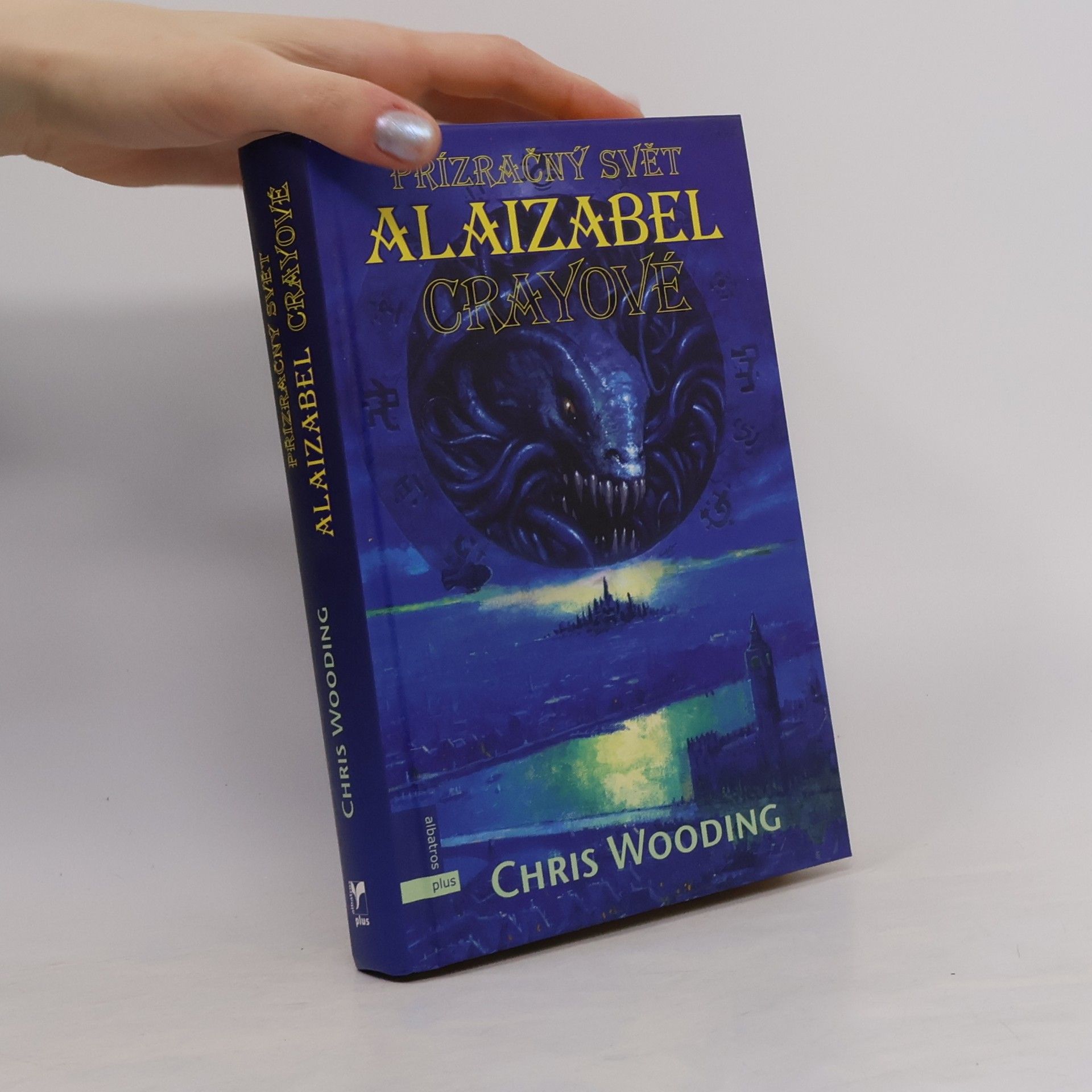 Chris Wooding Přízračný svět Alaizabel Crayové