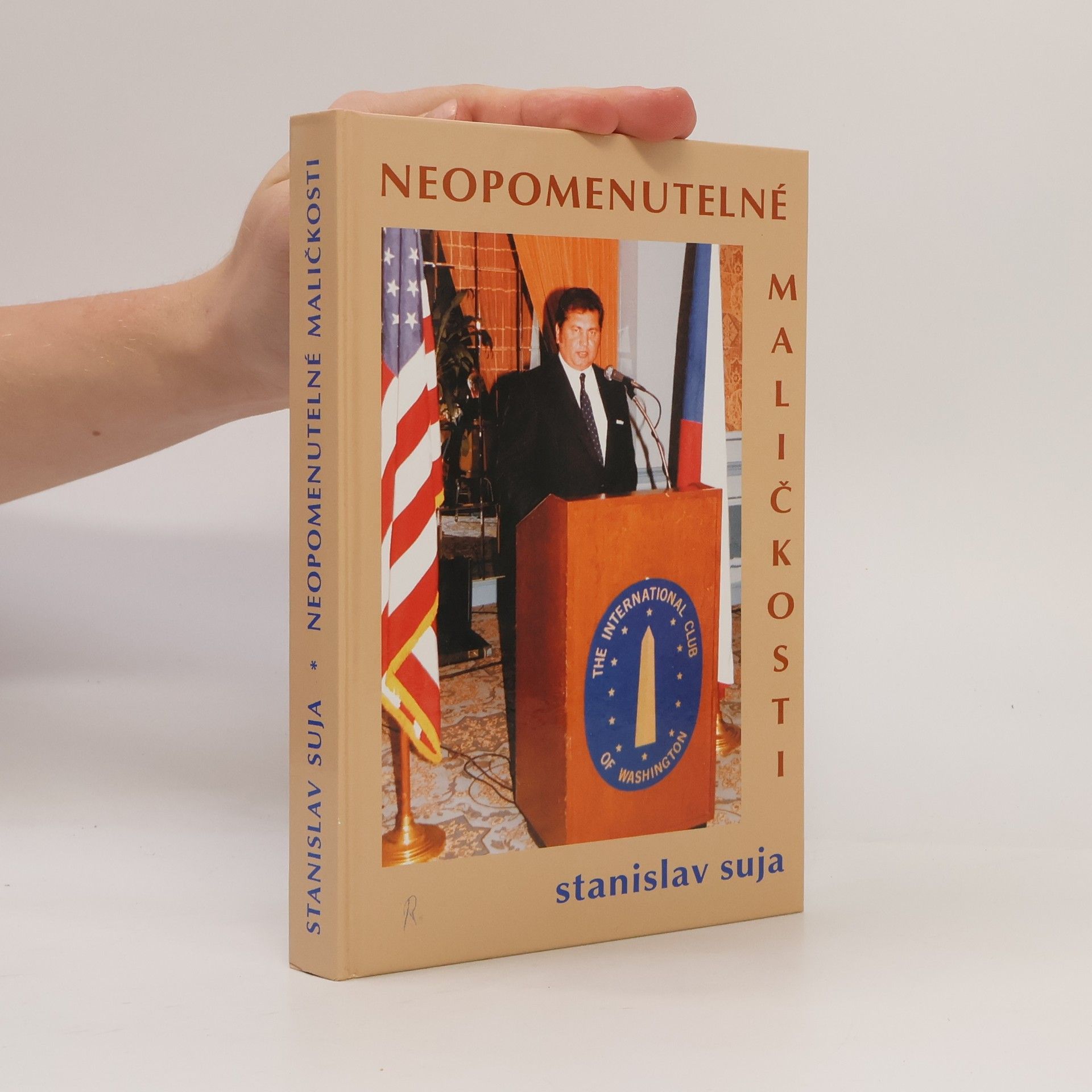 Stanislav Suja Neopomenutelné maličkosti