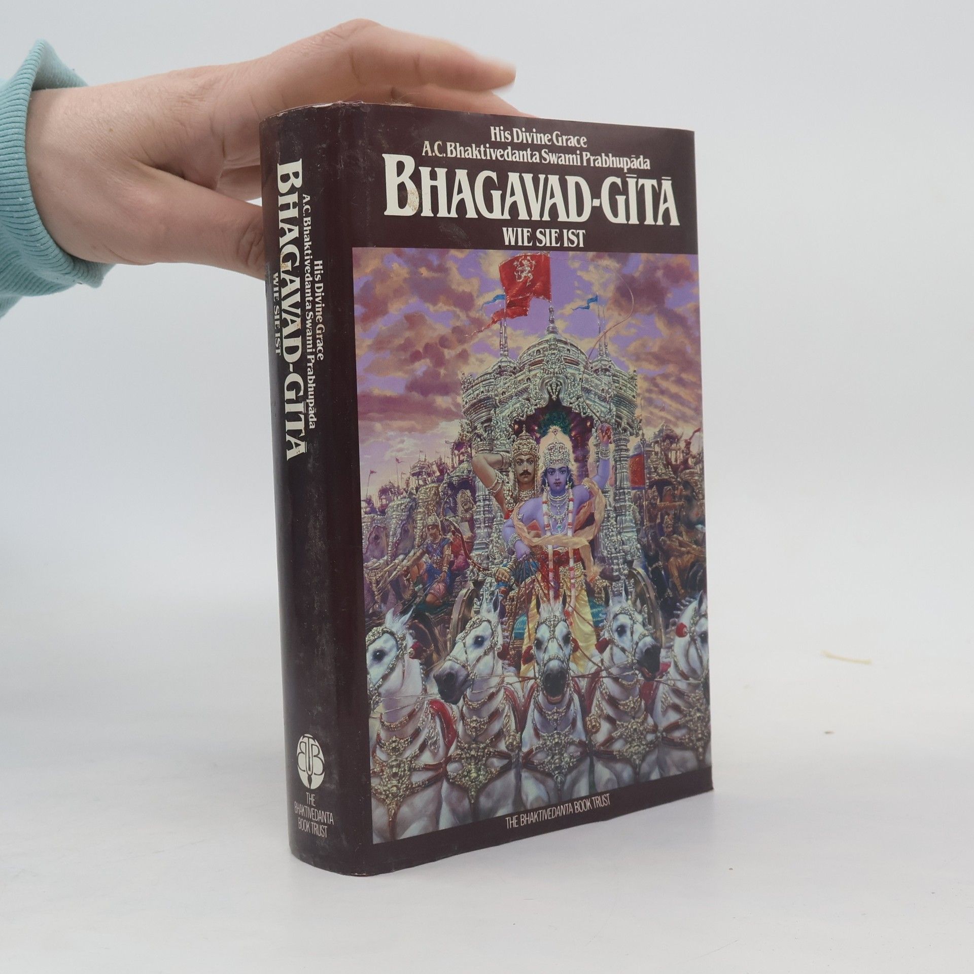 A.C. Bhaktivedanta Swami Prabhupada Bhagavad-gītā. Wie sie ist