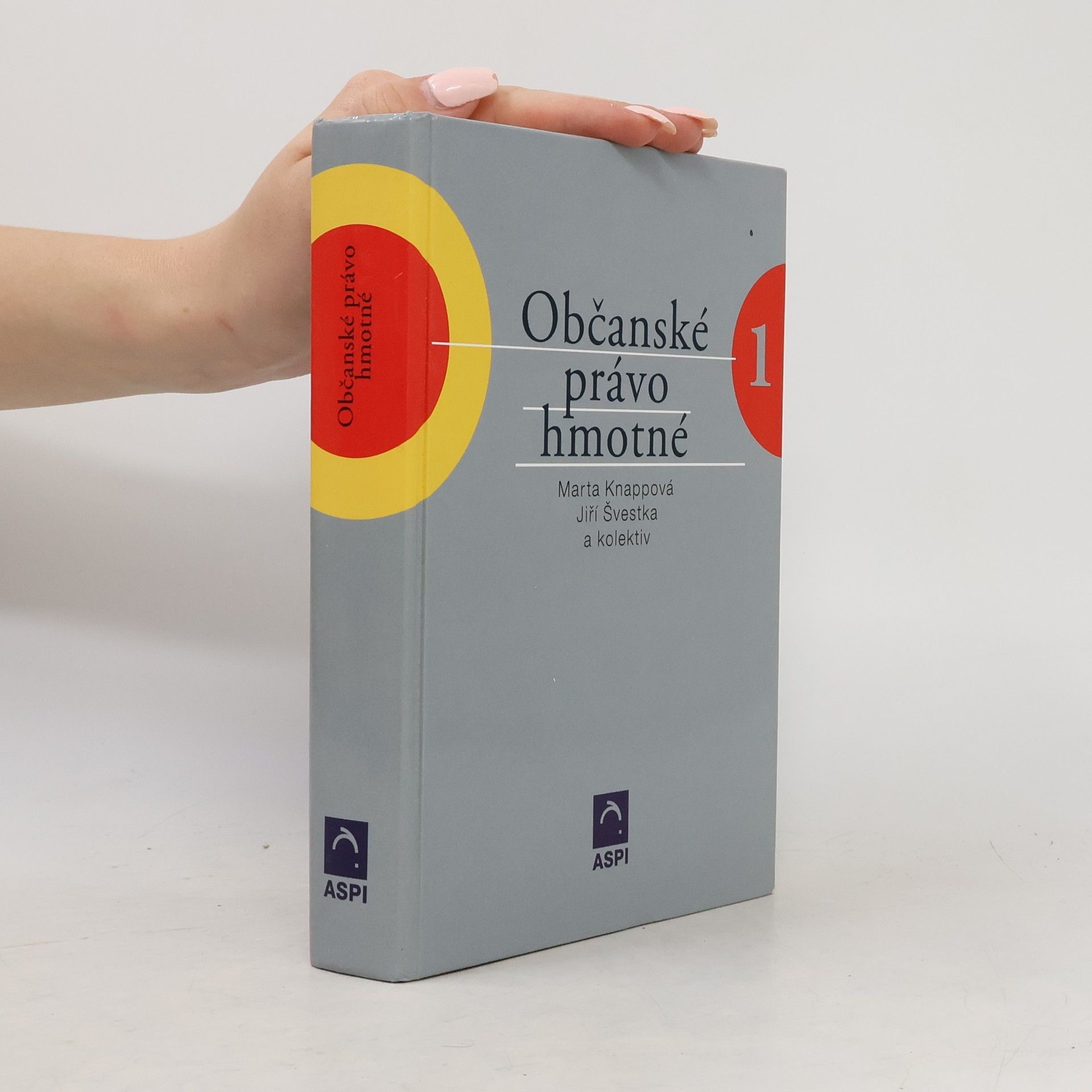 Občanské právo hmotné. Svazek I.