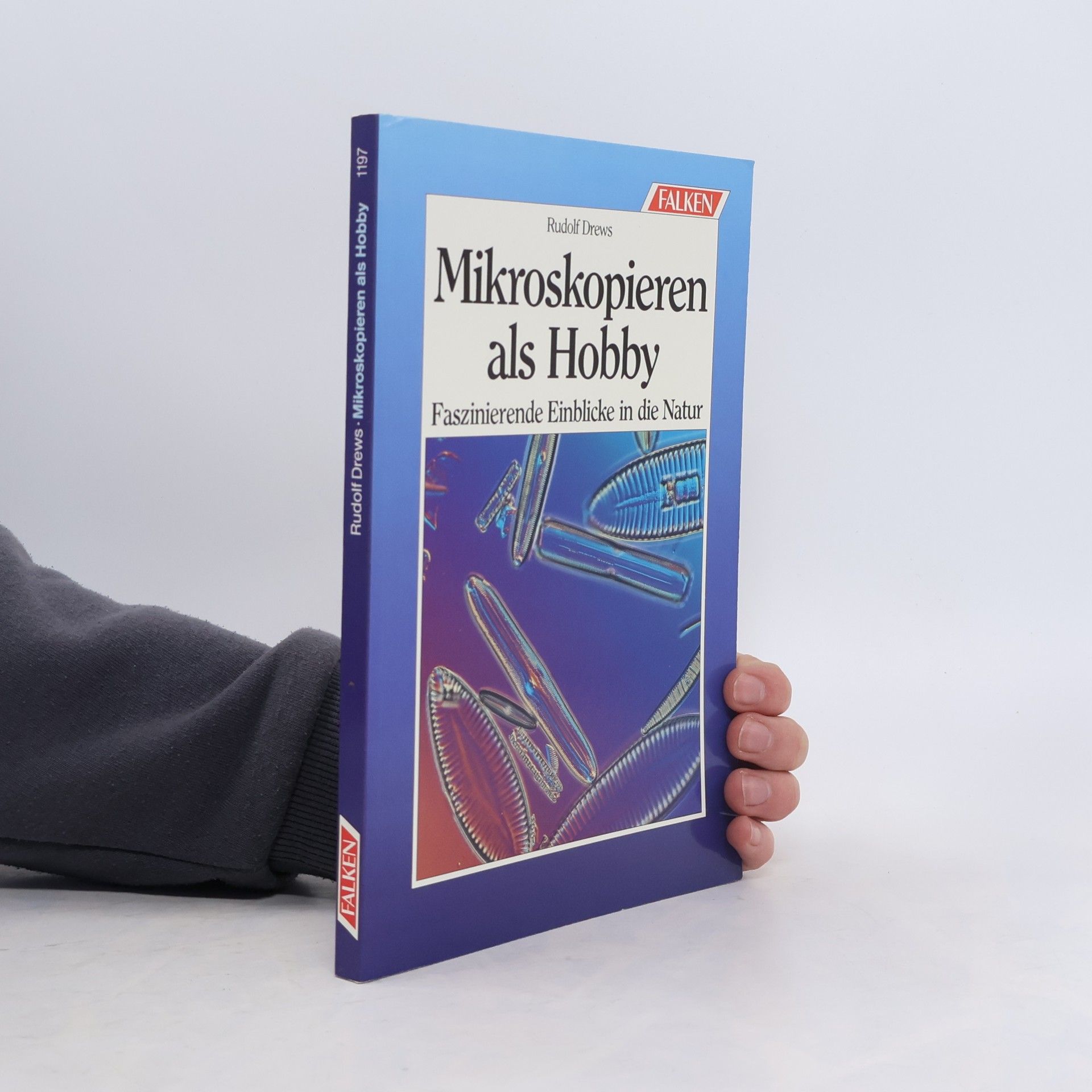 Rudolf Drews Mikroskopieren als Hobby