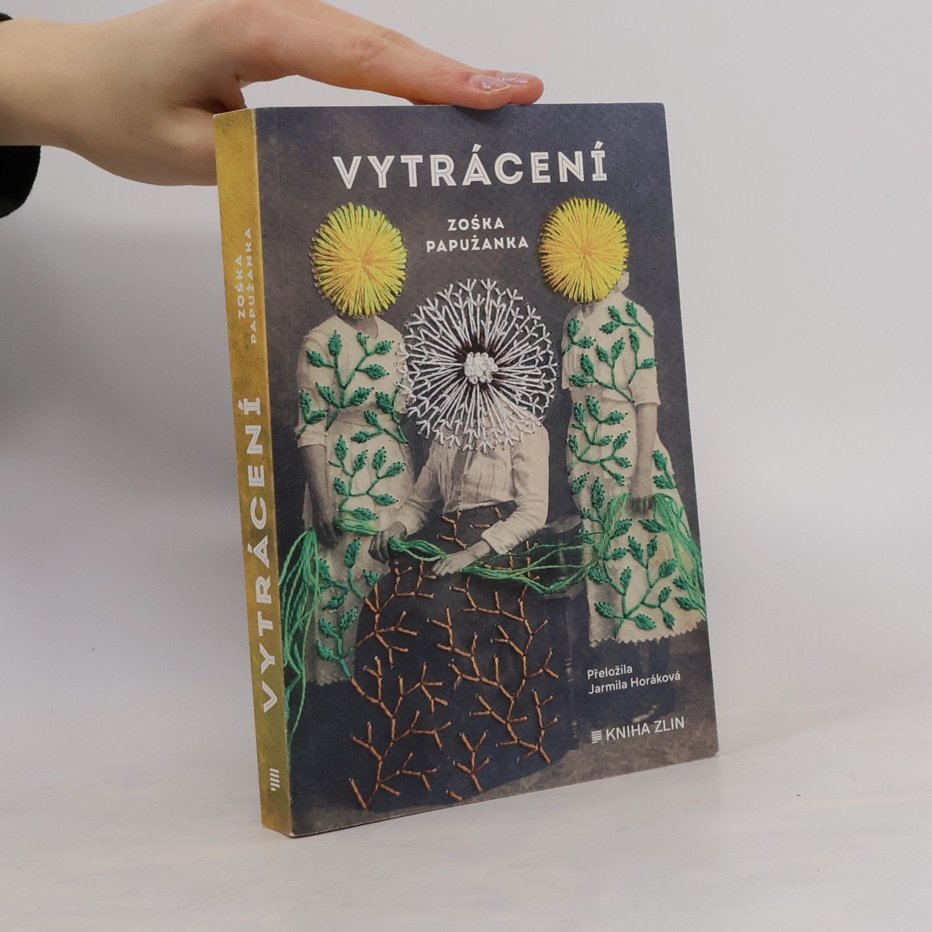 Zośka Papużanka Vytrácení