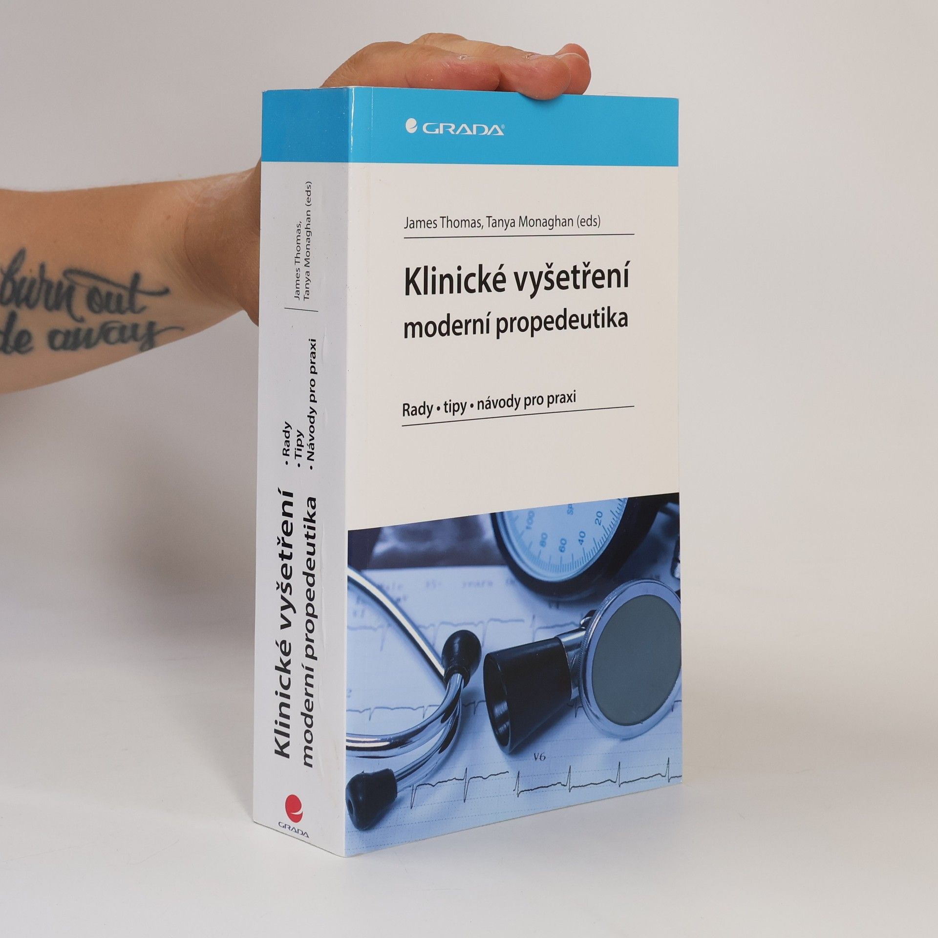 James D. Thomas Klinické vyšetření - moderní propedeutika