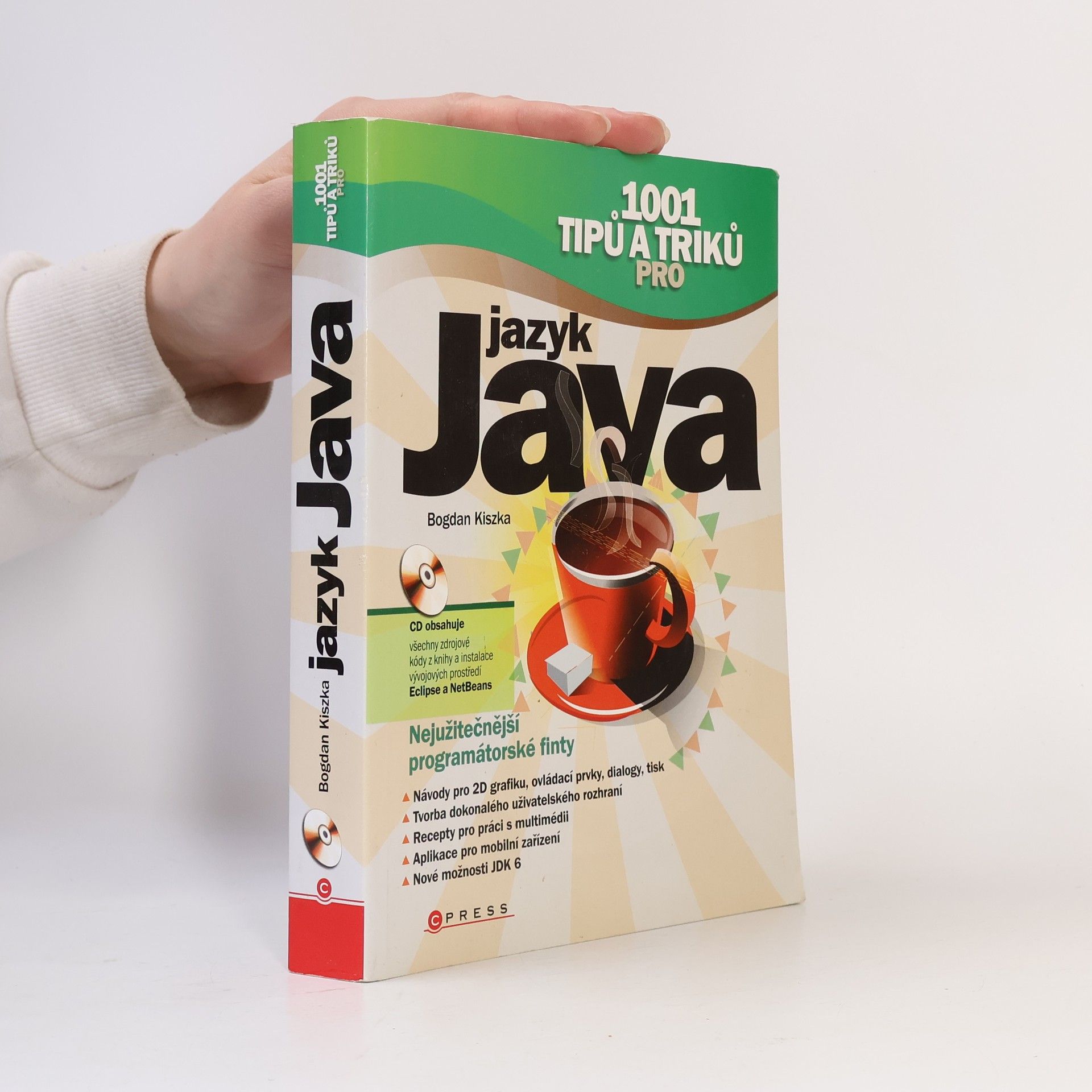 Bogdan Kiszka 1001 tipů a triků pro jazyk Java