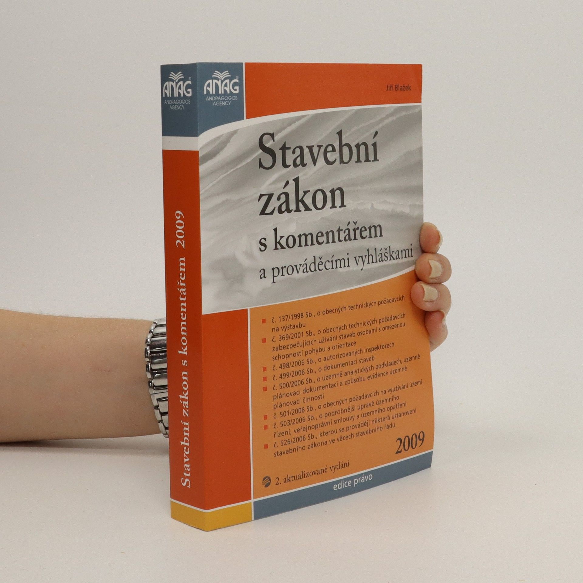 Jiří Blažek Stavební zákon : s komentářem a prováděcími vyhláškami : 2009
