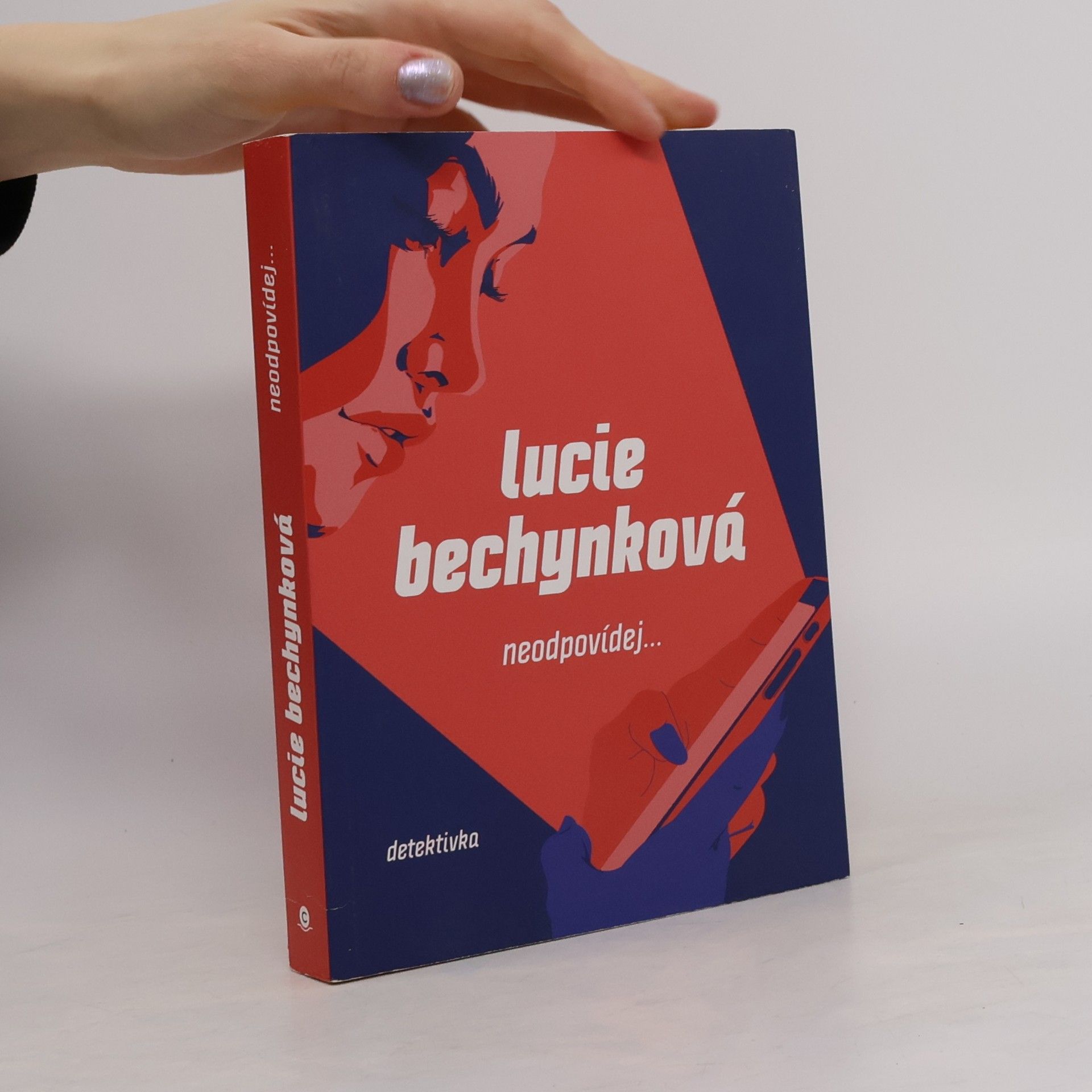 Lucie Bechynková Neodpovídej...