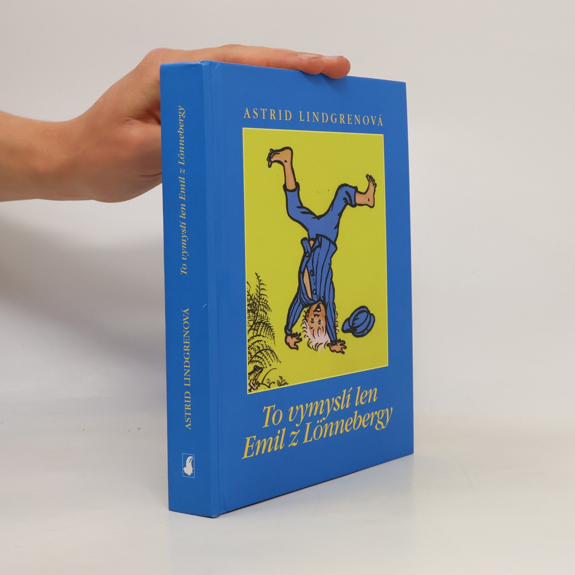Astrid Lindgren To vymyslí len Emil z Lönnebergy