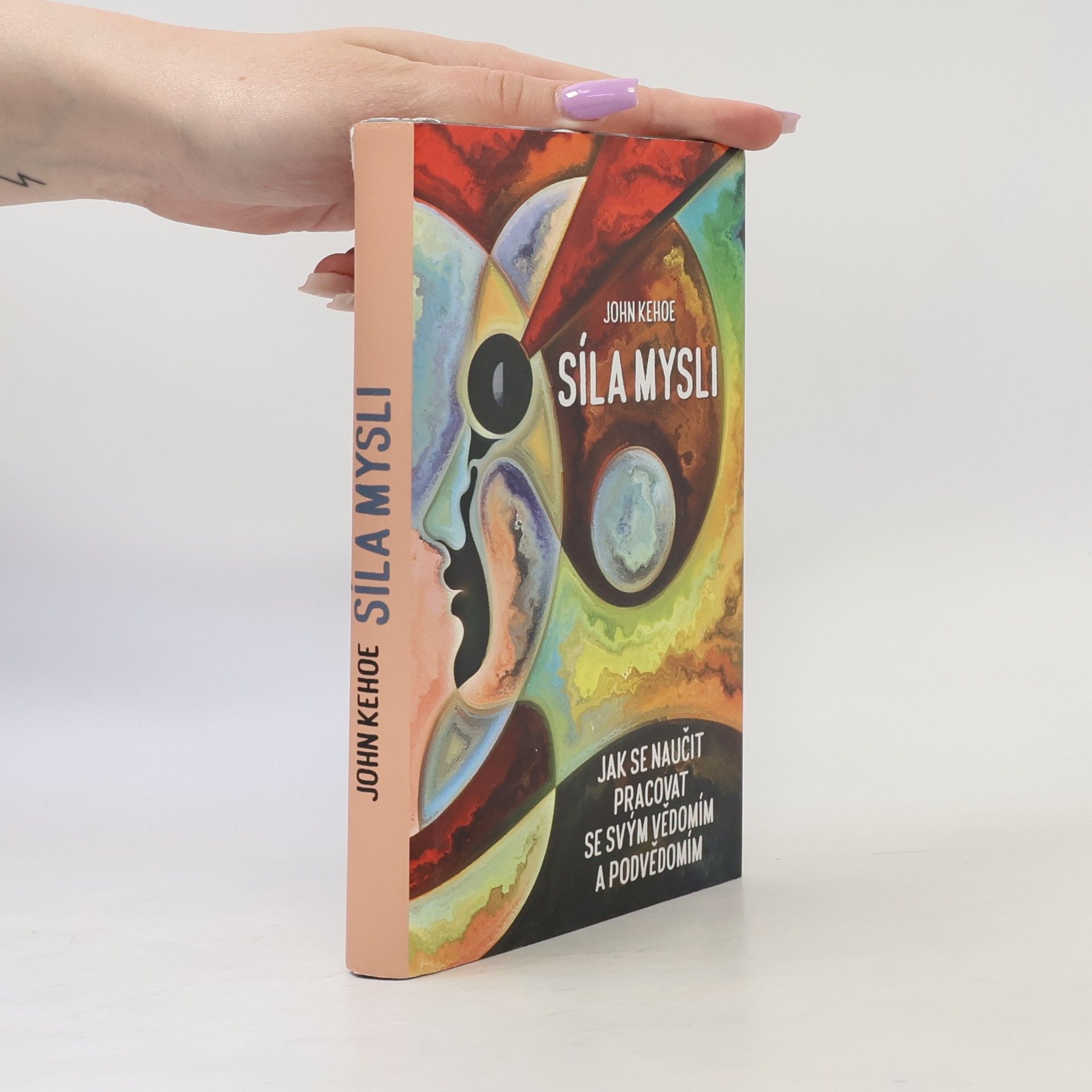 John Kehoe Síla mysli