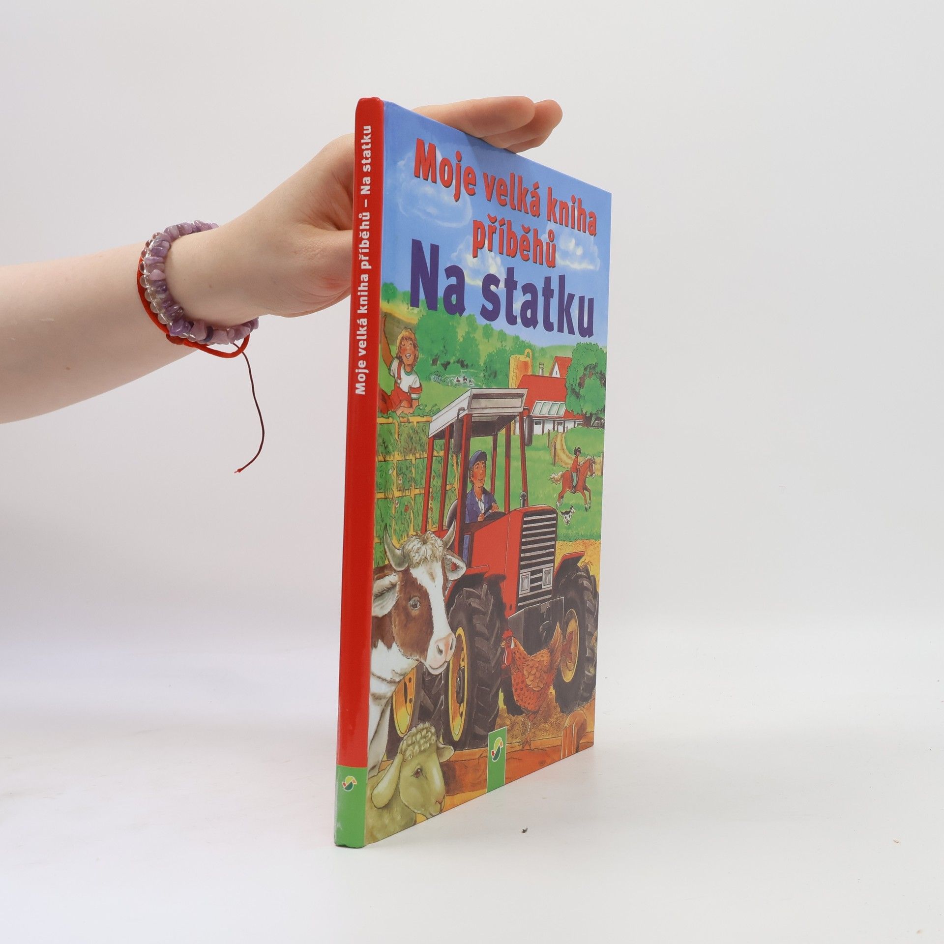 Anne Suess Moje velká kniha příběhů. Na statku
