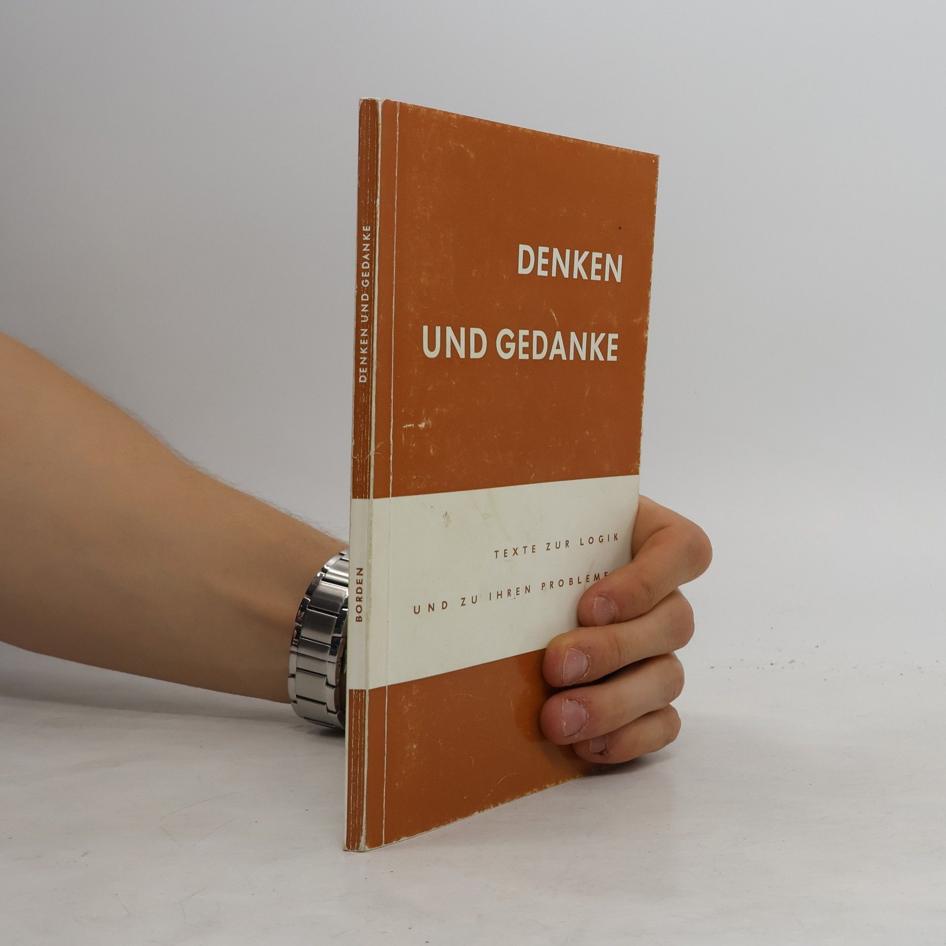 Friedrich Borden Denken und Gedanke