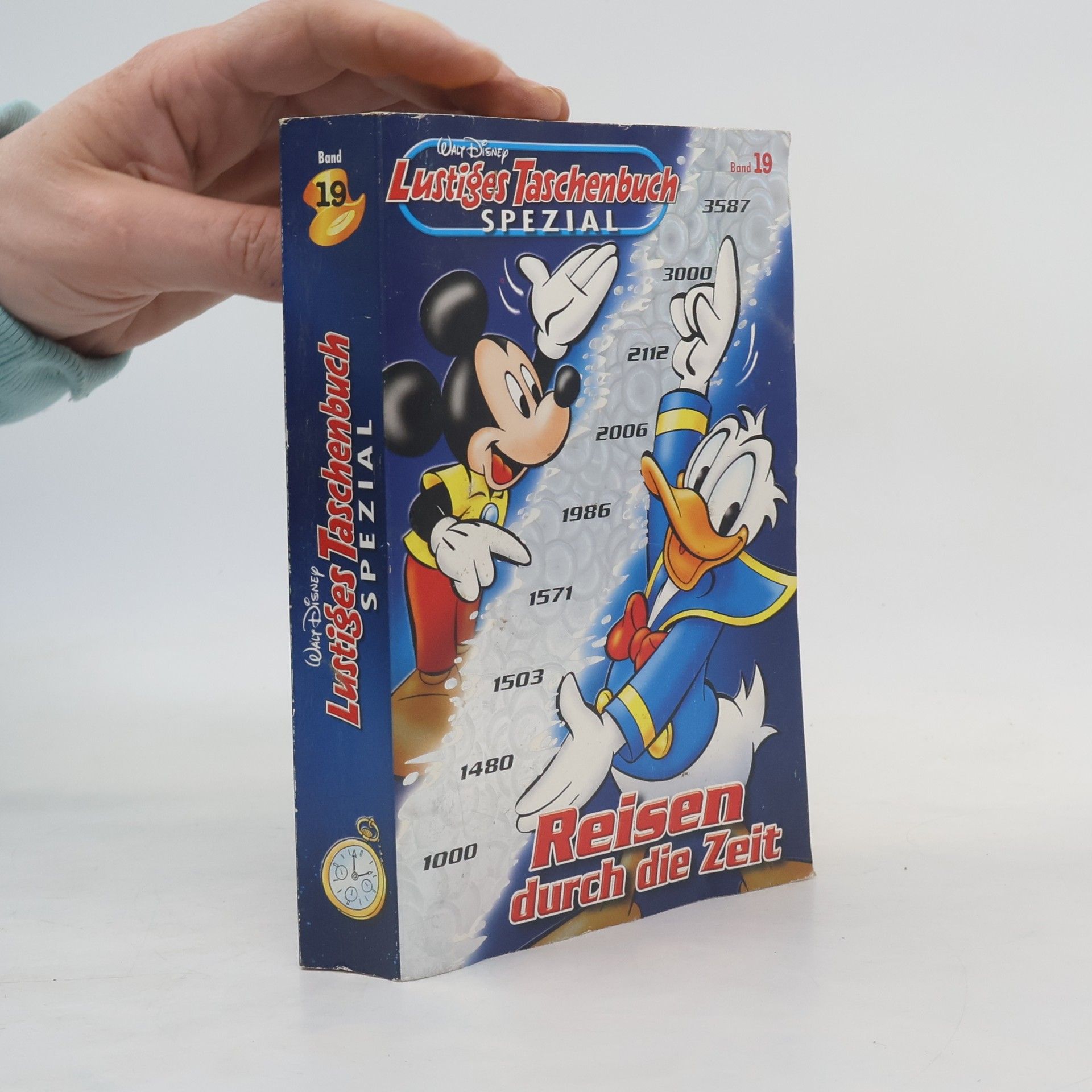 Walt Disney Lustiges Taschenbuch Spezial Band 19. Reisen durch die Zeit