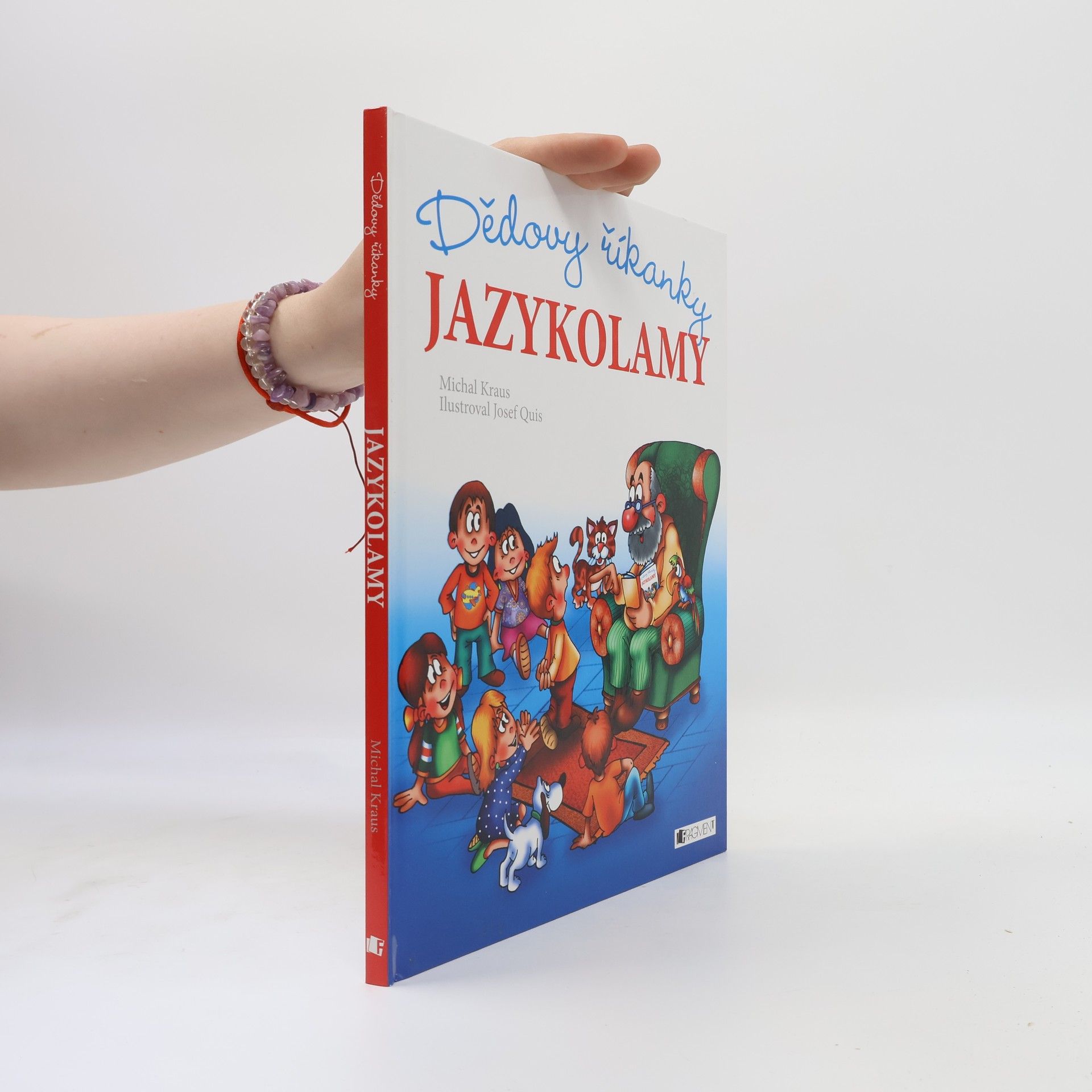 Michal Kraus Jazykolamy : dědovy říkanky