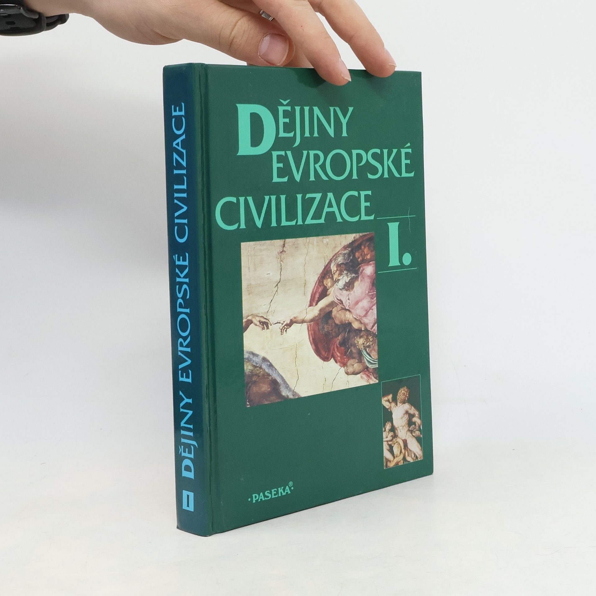 Autorenkollektiv Dějiny evropské civilizace I.