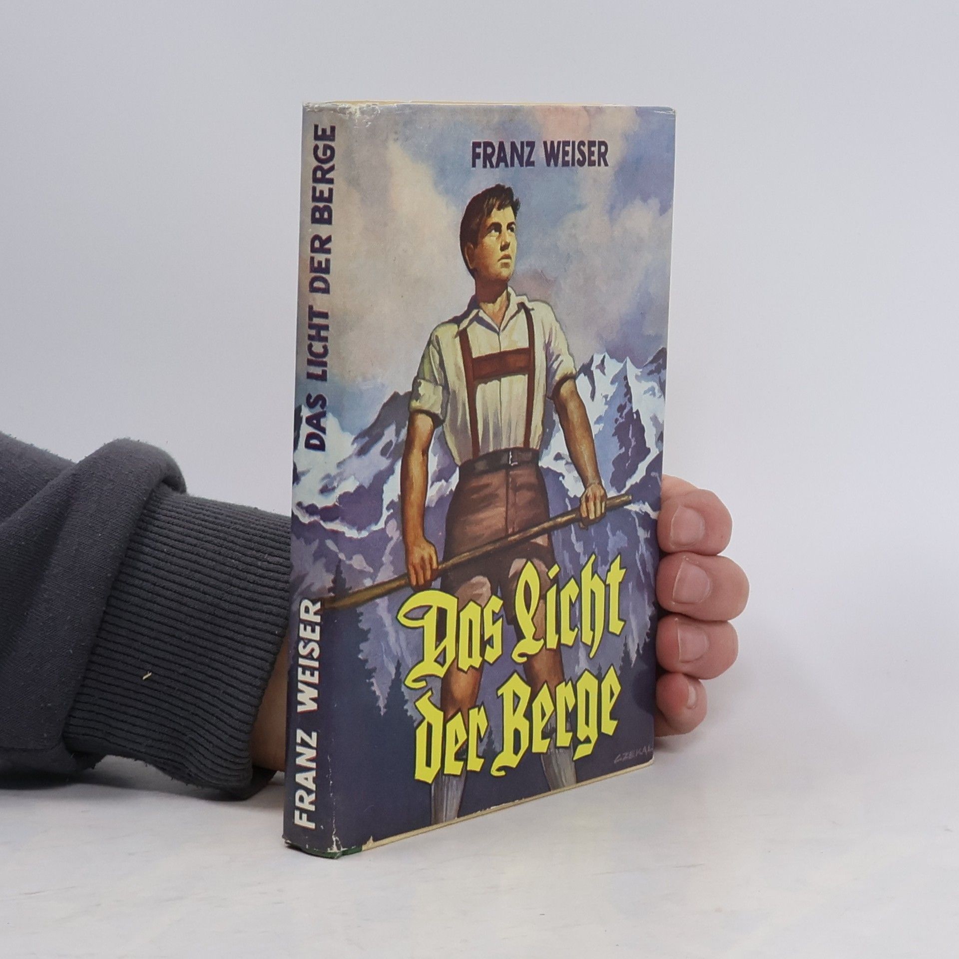 Franz Weiser Das Licht der Berge