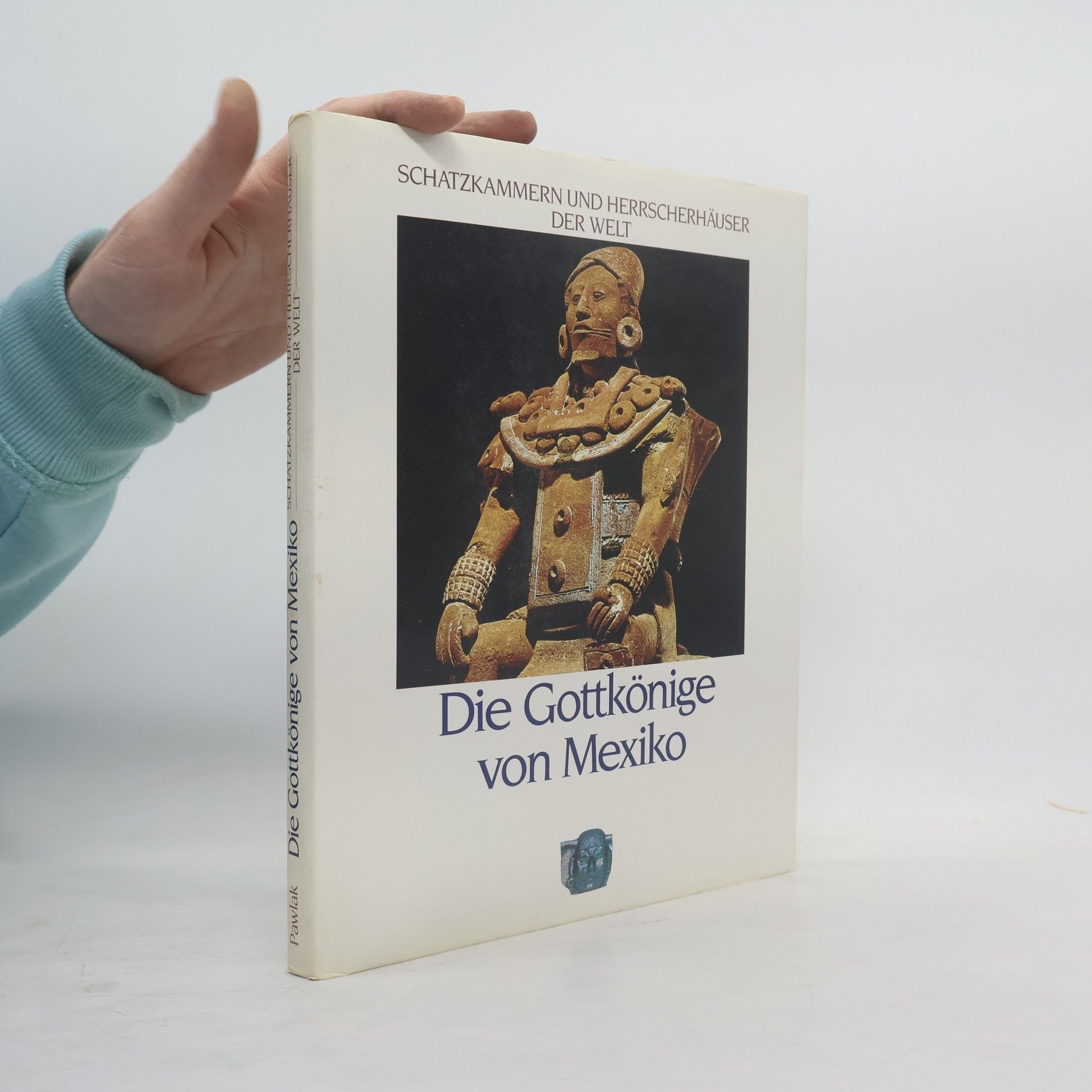 Die Gottkönige von Mexiko