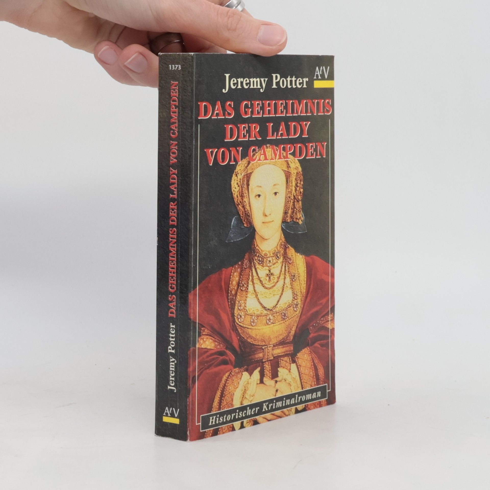 Jeremy Potter Das Geheimnis der Lady von Campden
