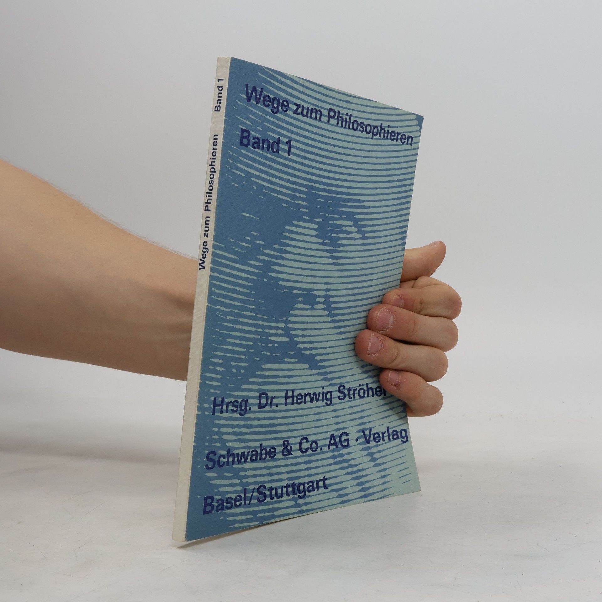 Herwig Ströher Wege zum Philosophieren 1