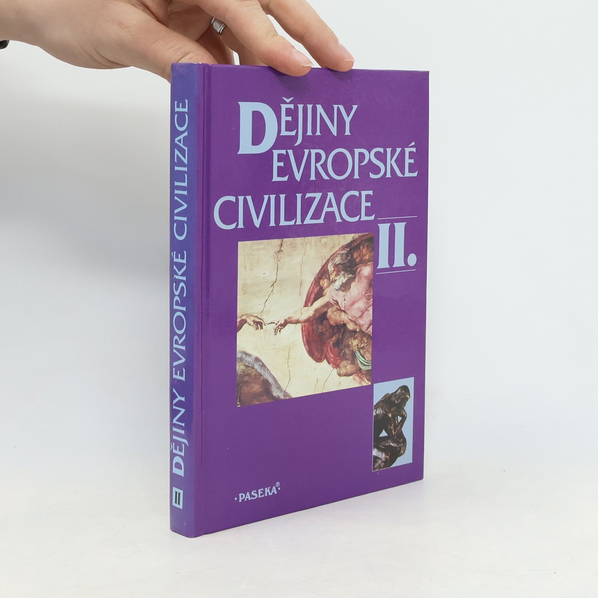Kolektív autorov Dějiny evropské civilizace II.