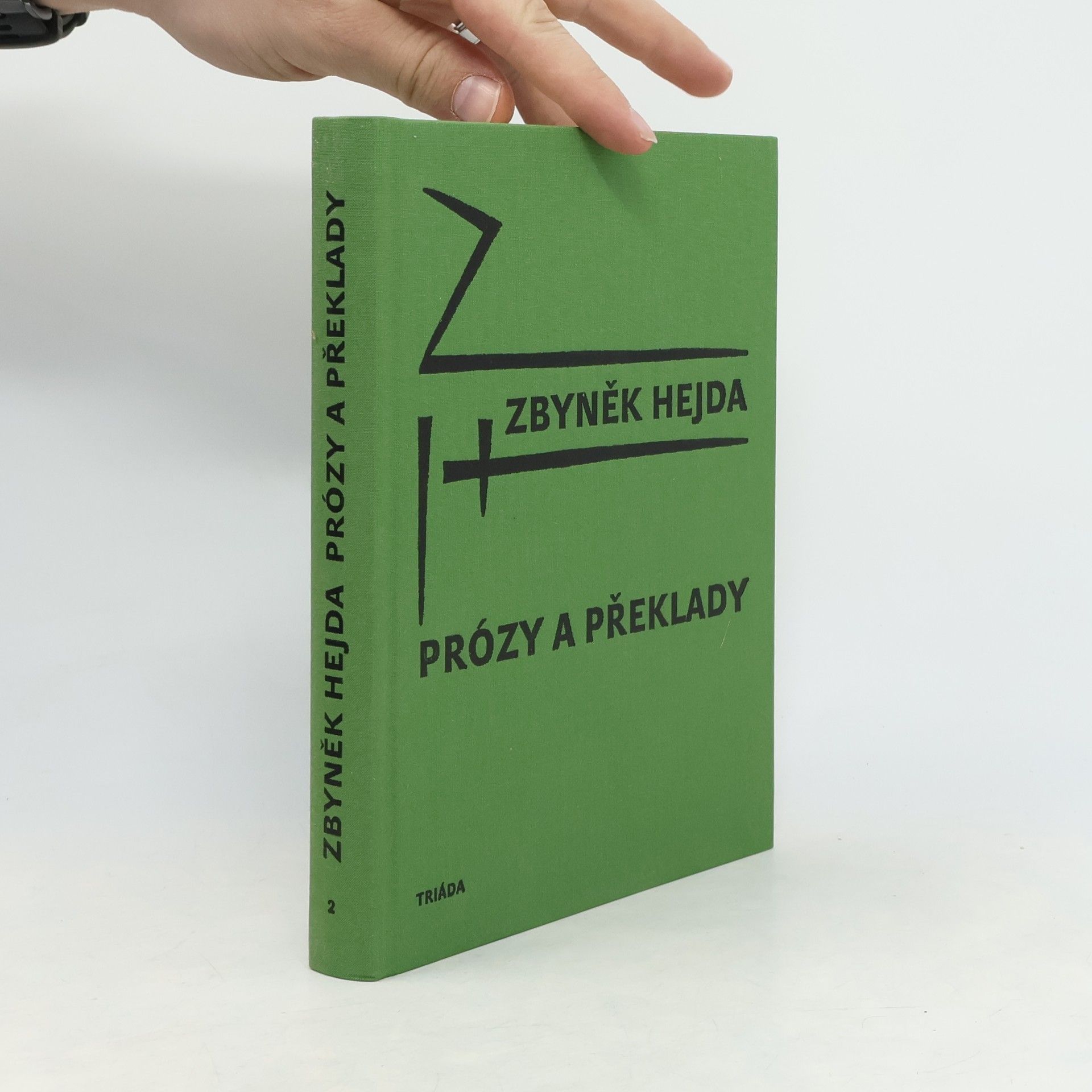 Zbyněk Hejda Prózy a překlady