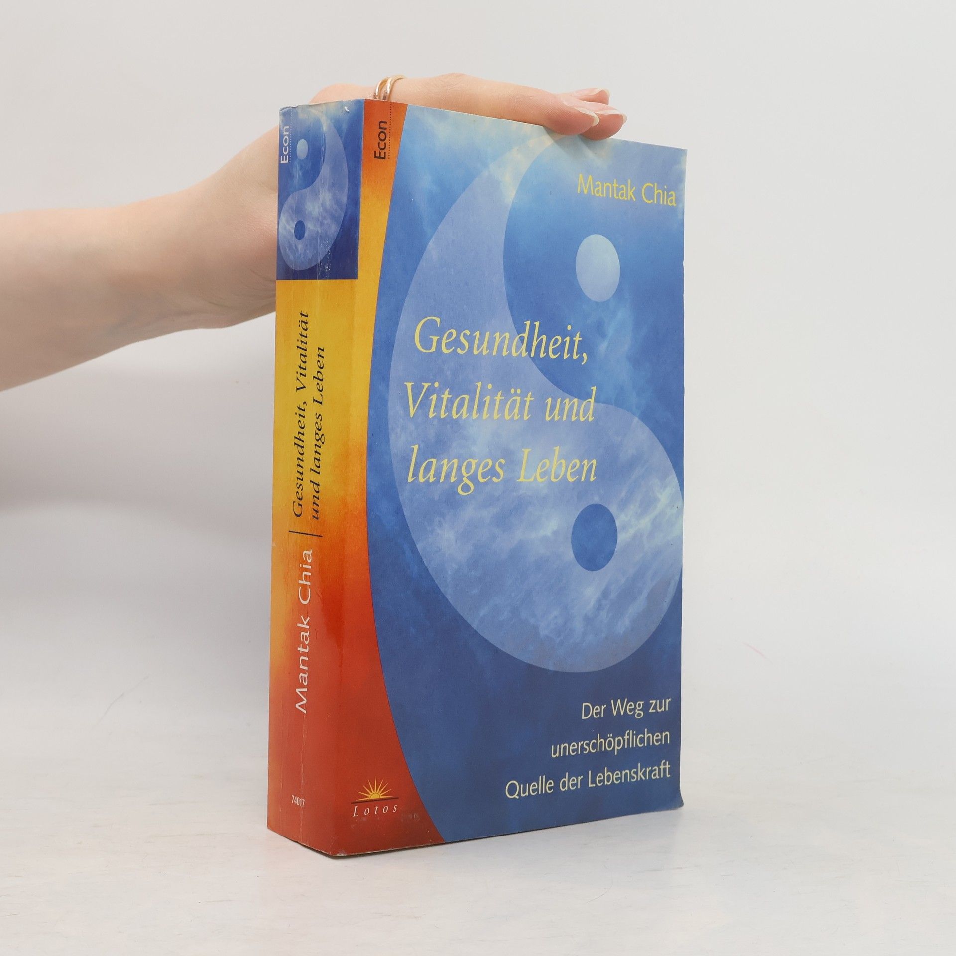 Mantak Chia Gesundheit, Vitalität und langes Leben