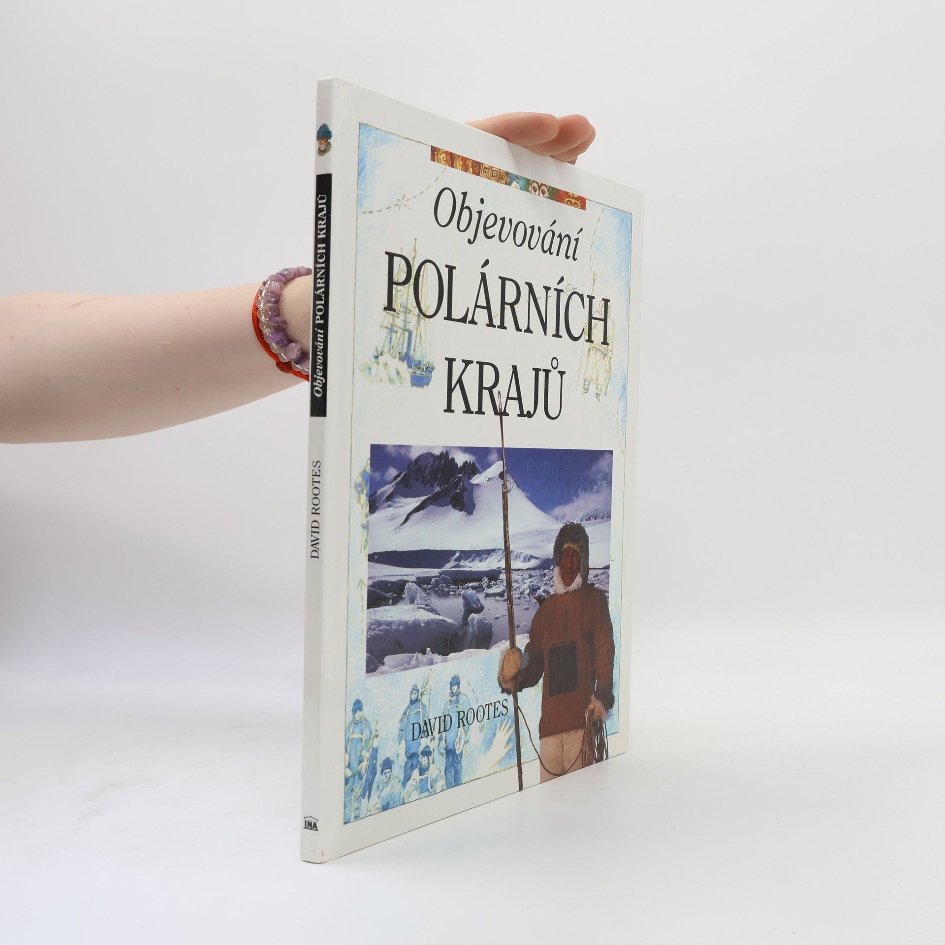 Rootes David Objevování polárních krajů