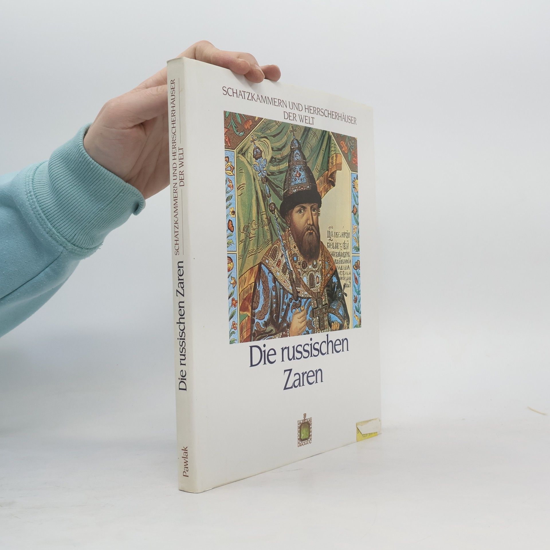 Peter A. Andrews Die russischen Zaren