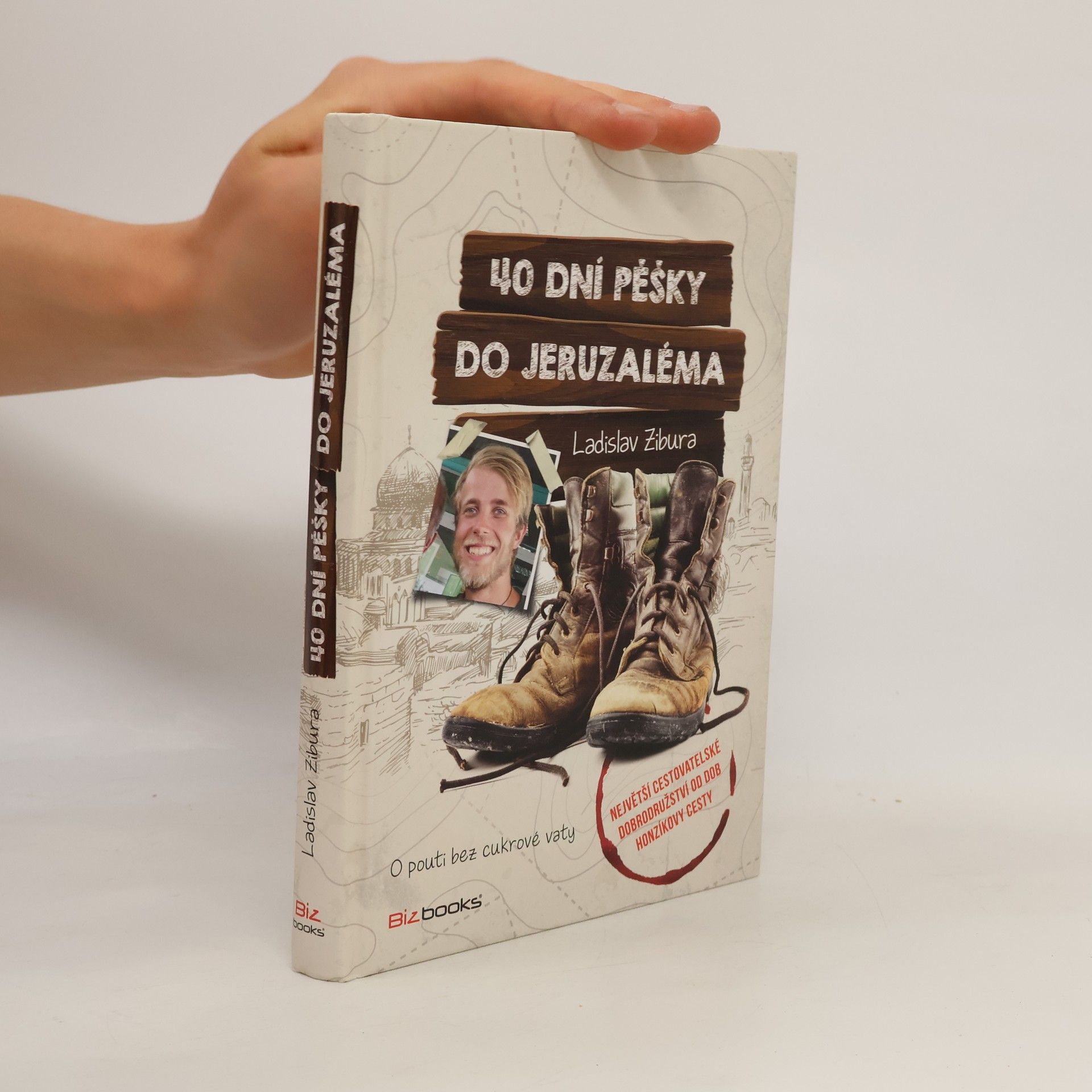 Ladislav Zibura 40 dní pěšky do Jeruzaléma