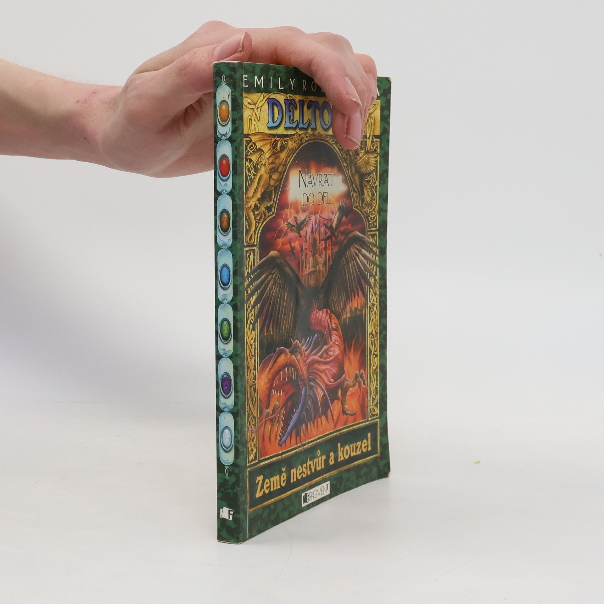 Jennifer Rowe Návrat do Del. Deltora. 8. díl