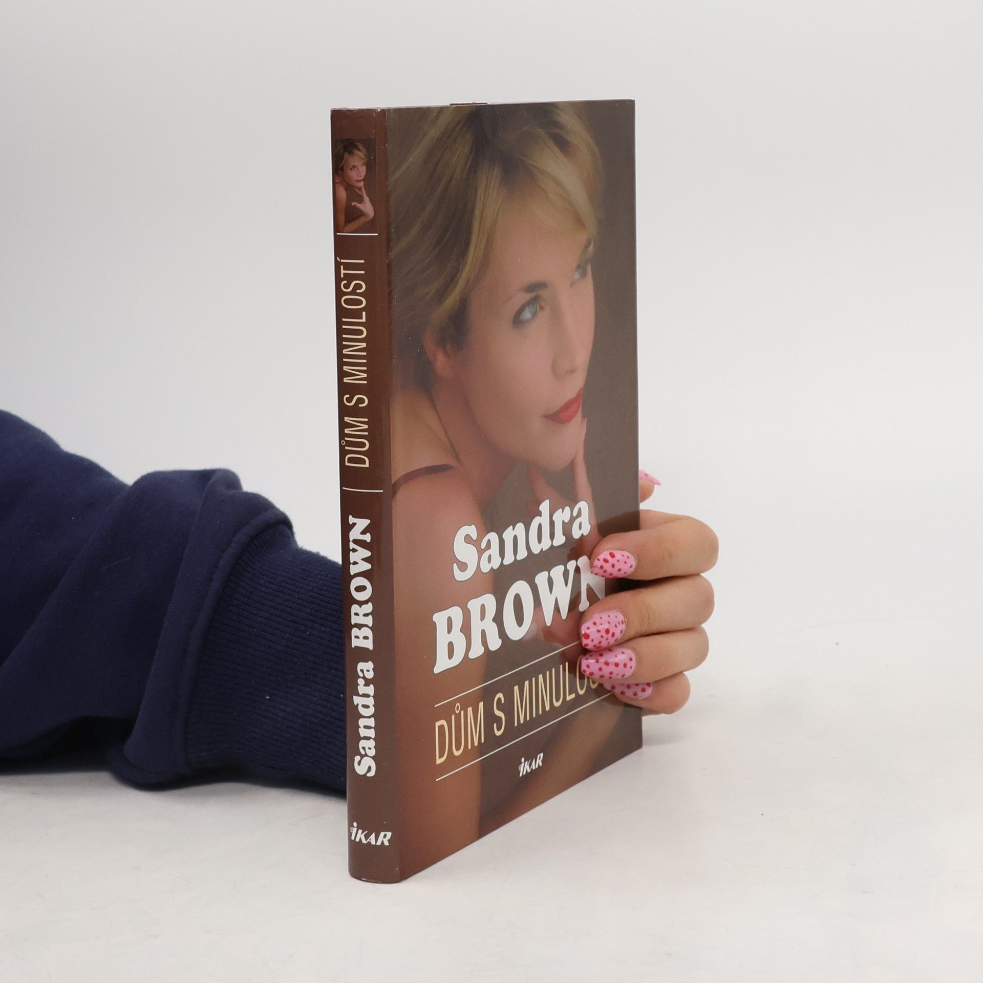 Sandra Brown Dům s minulostí