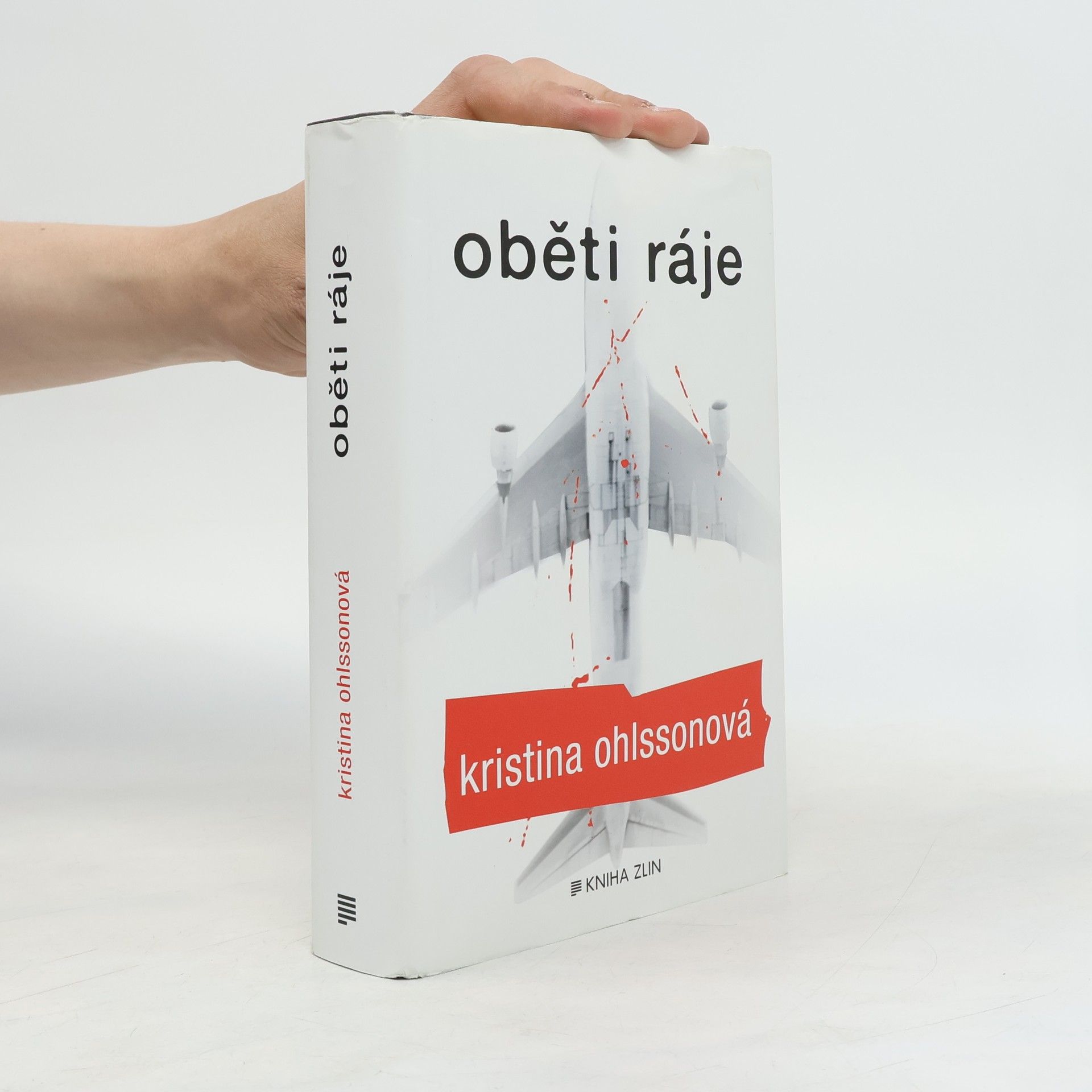 Kristina Ohlsson Oběti ráje
