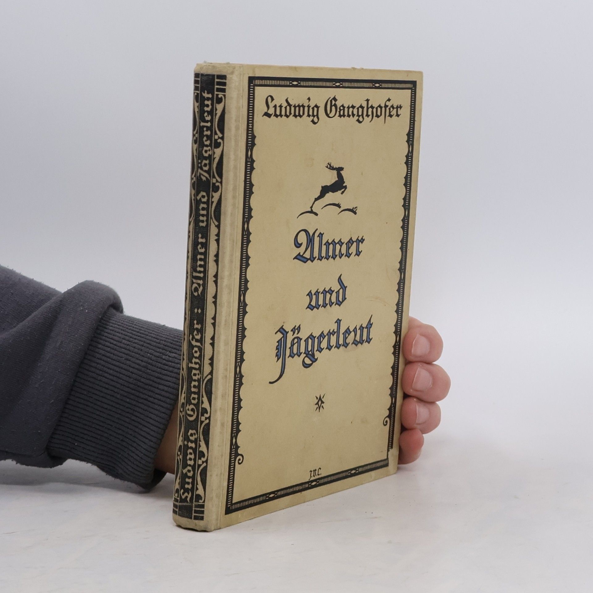 Ludwig Ganghofer Almer und Jägerleut
