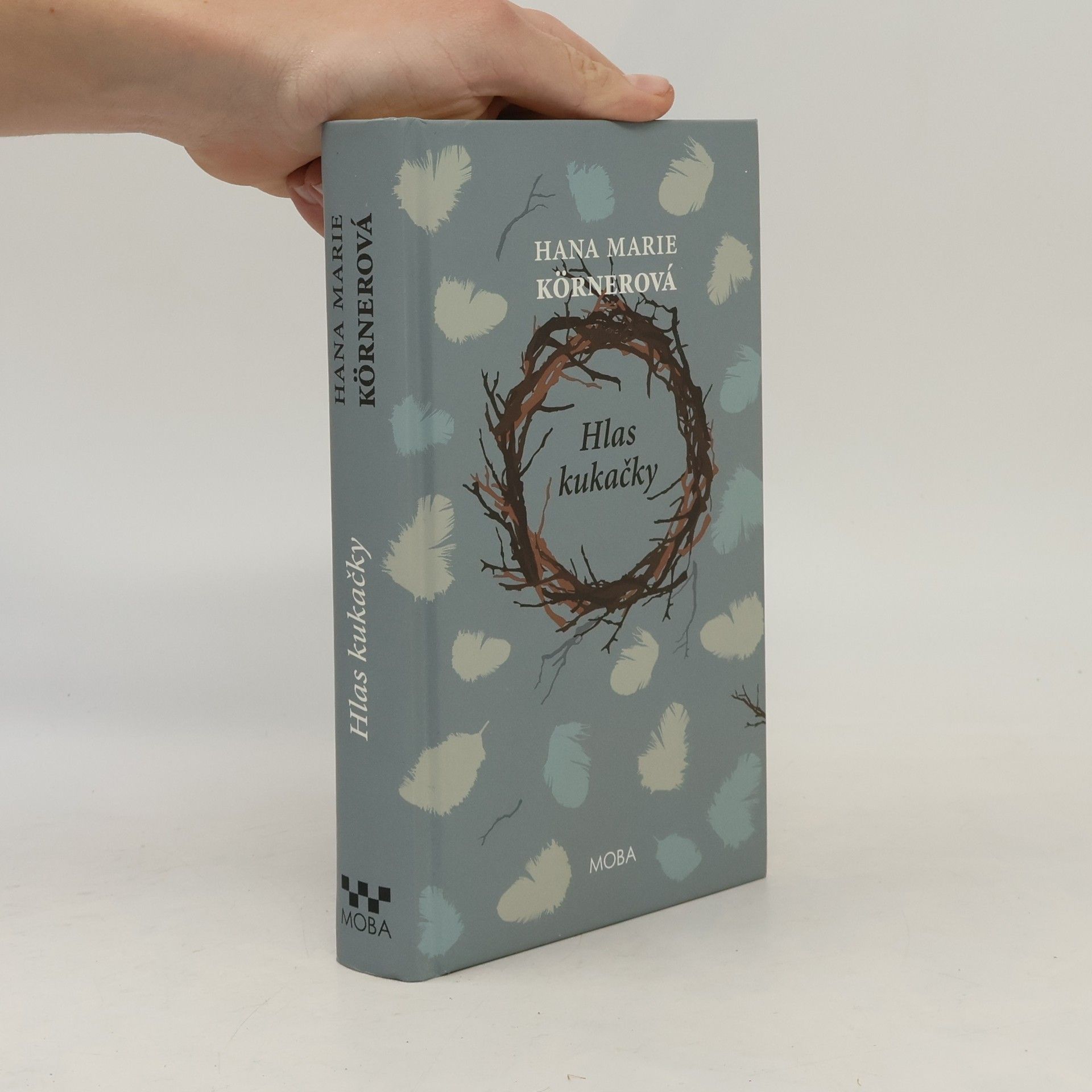 Hana Marie Körnerová Hlas kukačky