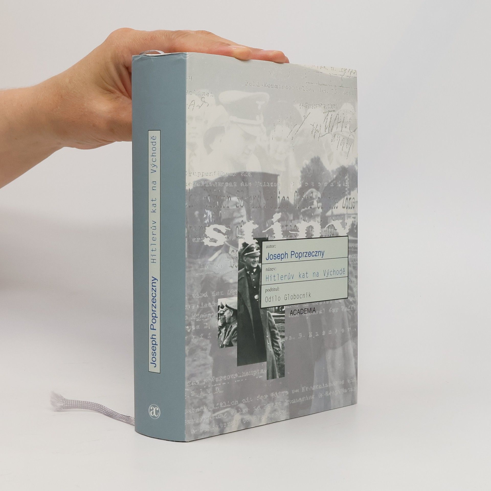 Joseph Poprzeczny Hitlerův kat na Východě