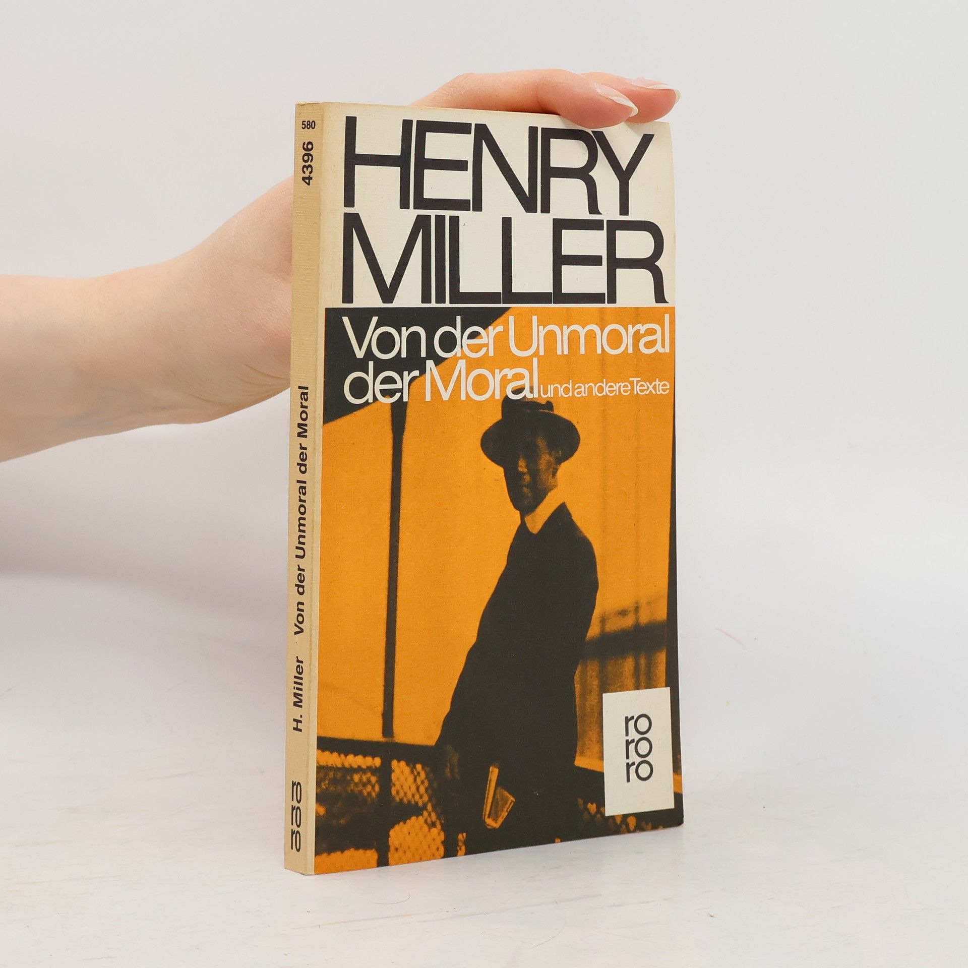 Henry Miller Von der Unmoral der Moral und andere Texte
