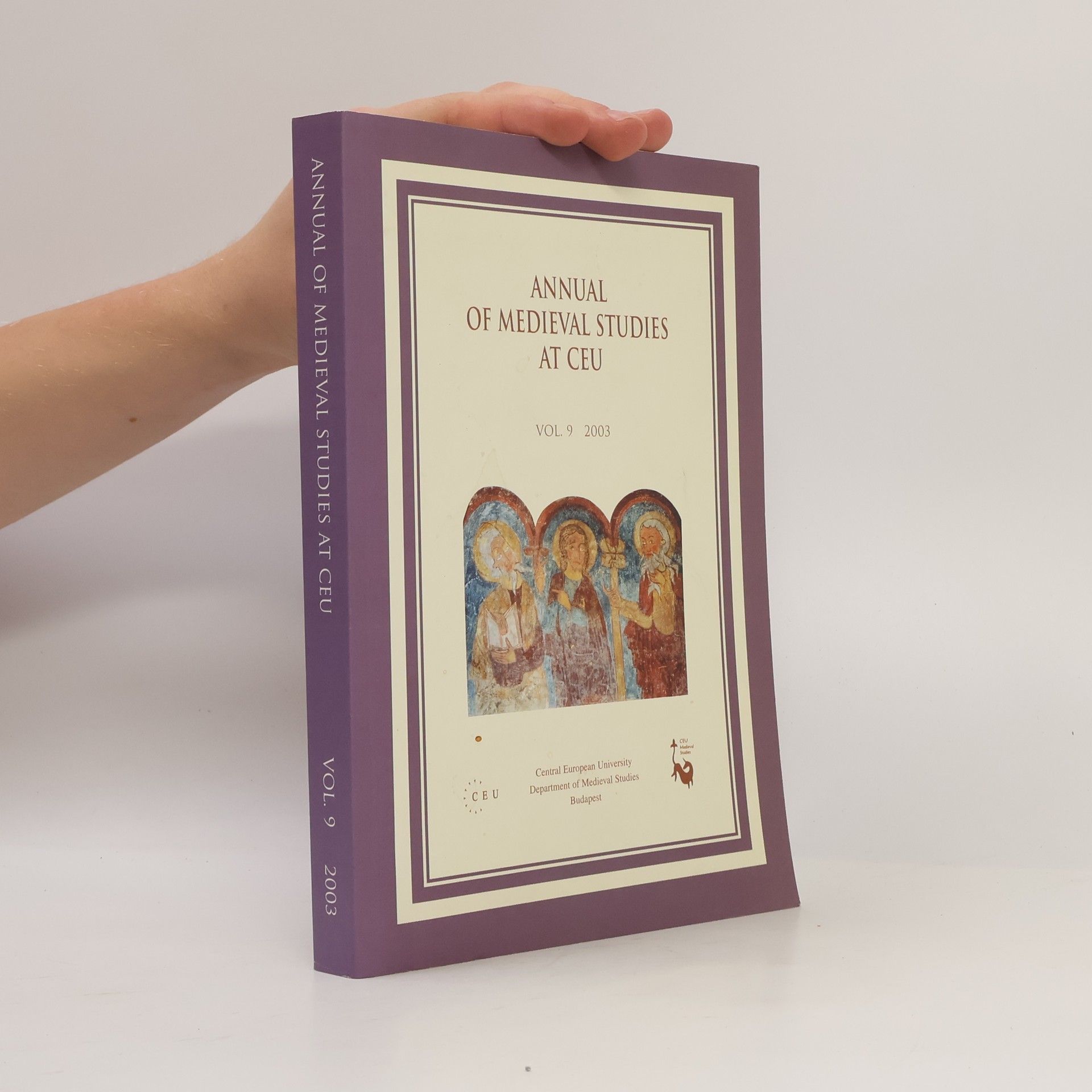 Various authors Annual of Medieval Studies at CEU 9/2003