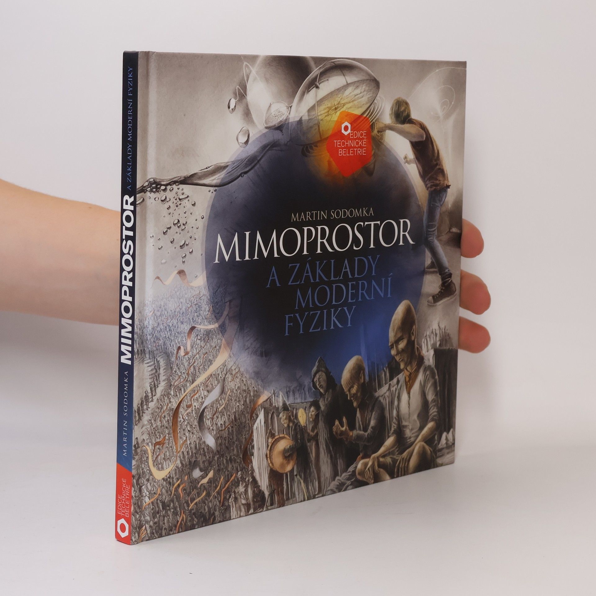 Mimoprostor a základy moderní fyziky