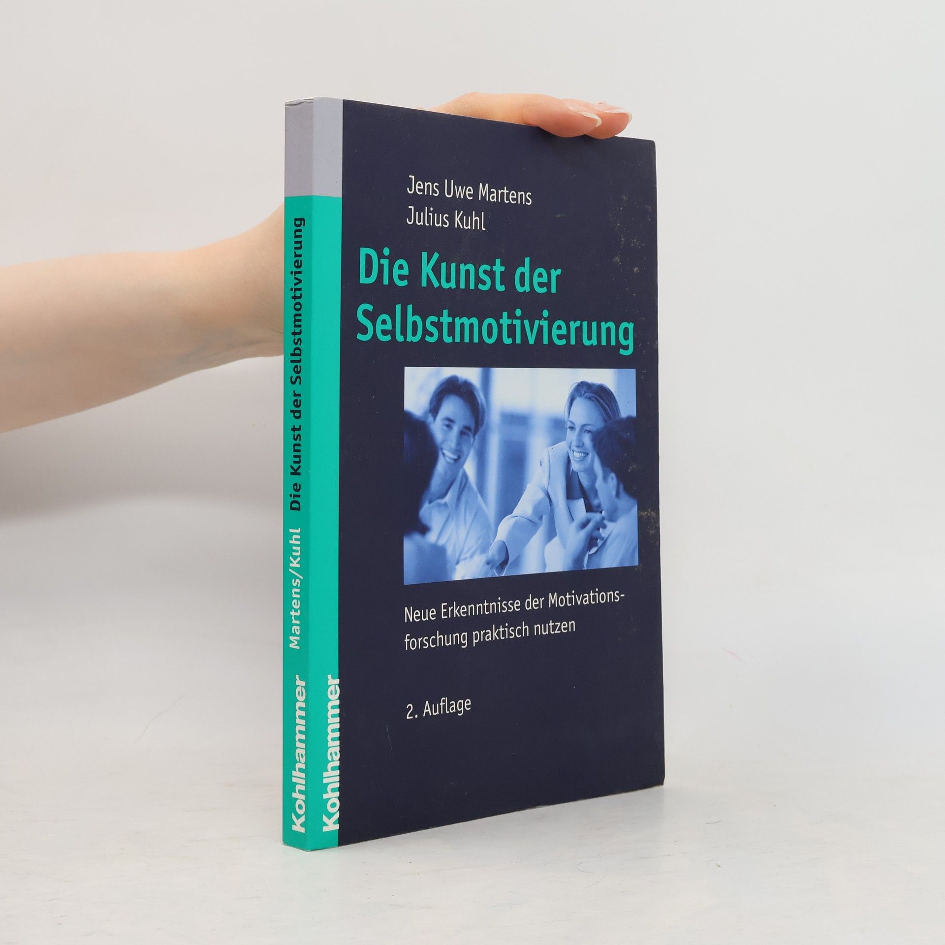 Jens Uwe Martens Die Kunst der Selbstmotivierung